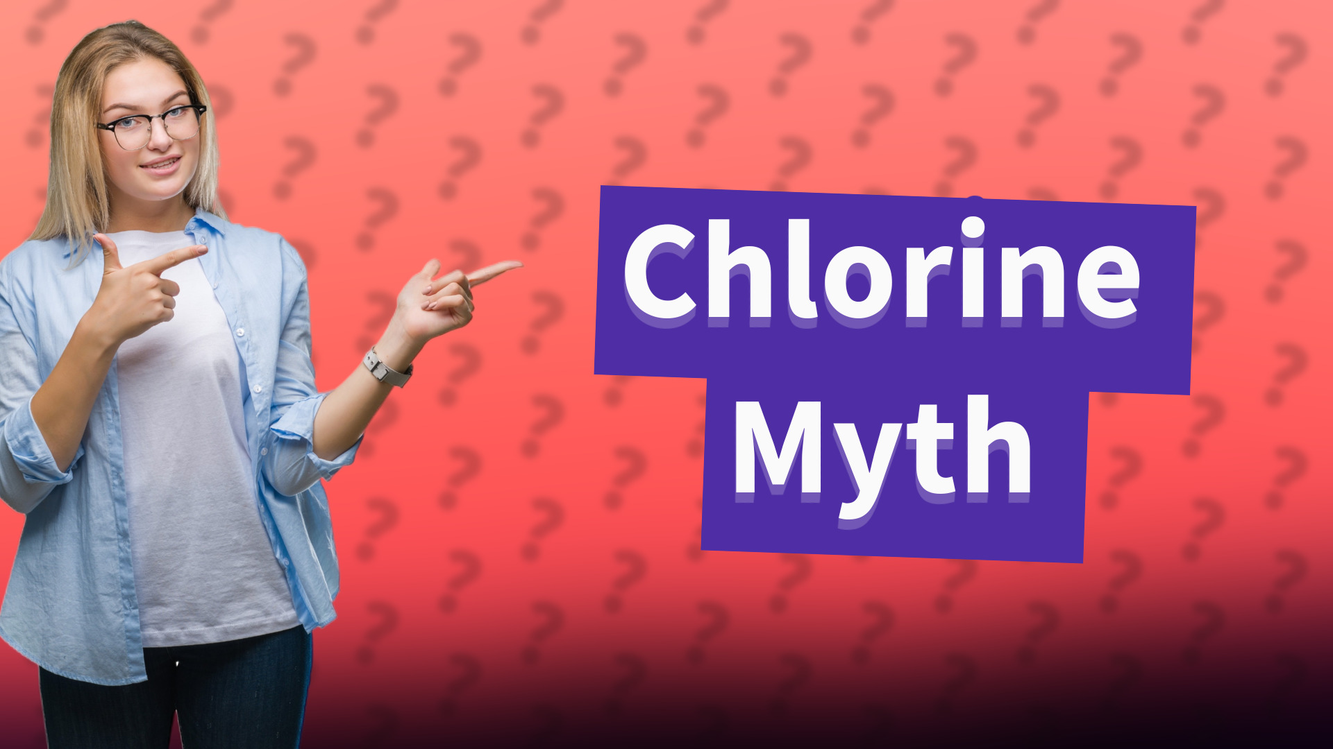 Chlorine Myth