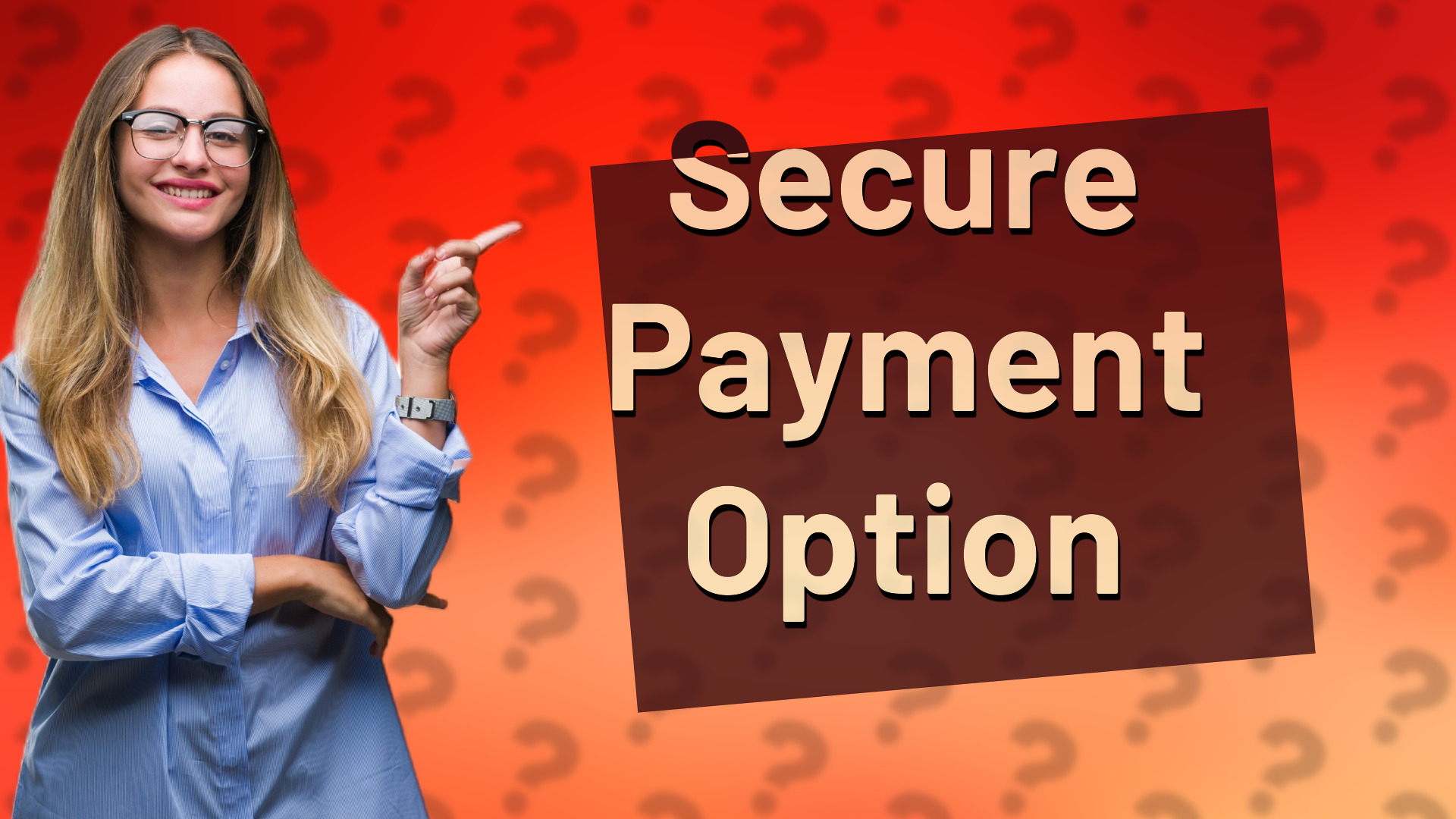Secure Payment Option