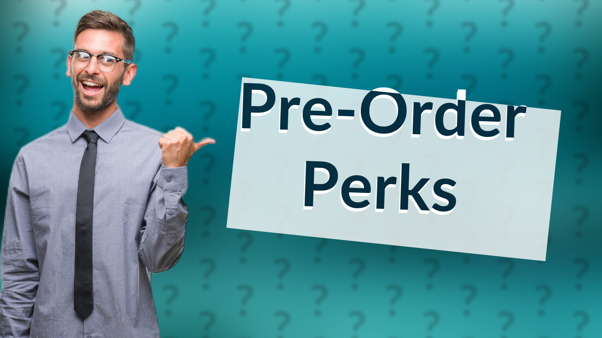 Pre-Order Perks
