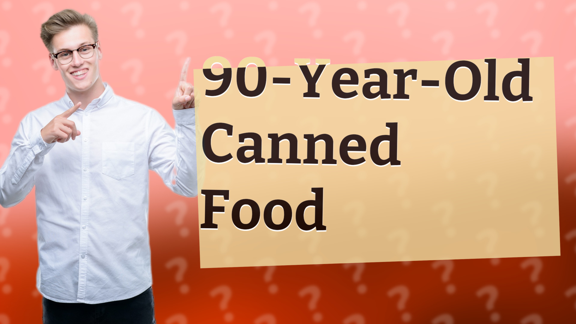 90-Year-Old Canned Food