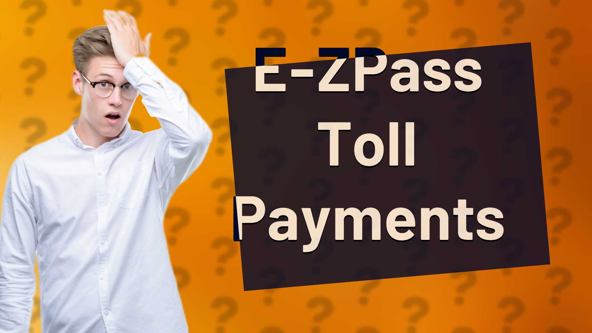 E-ZPass Toll Payments