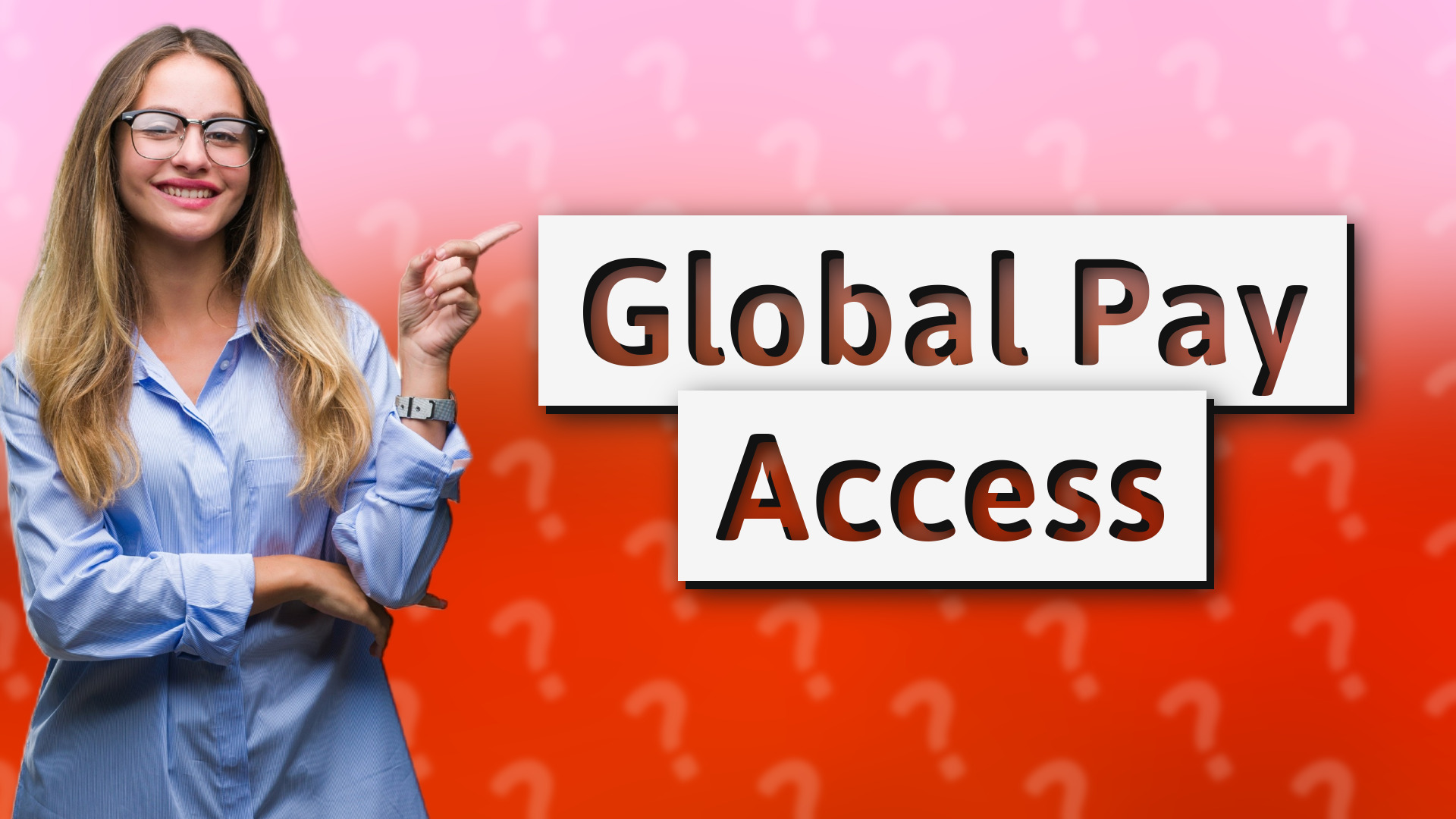 Global Pay Access