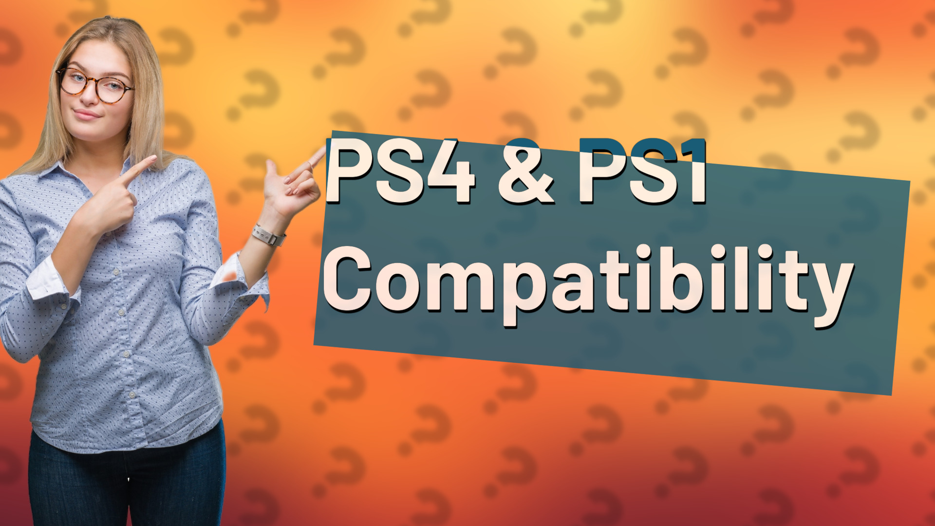 PS4 & PS1 Compatibility