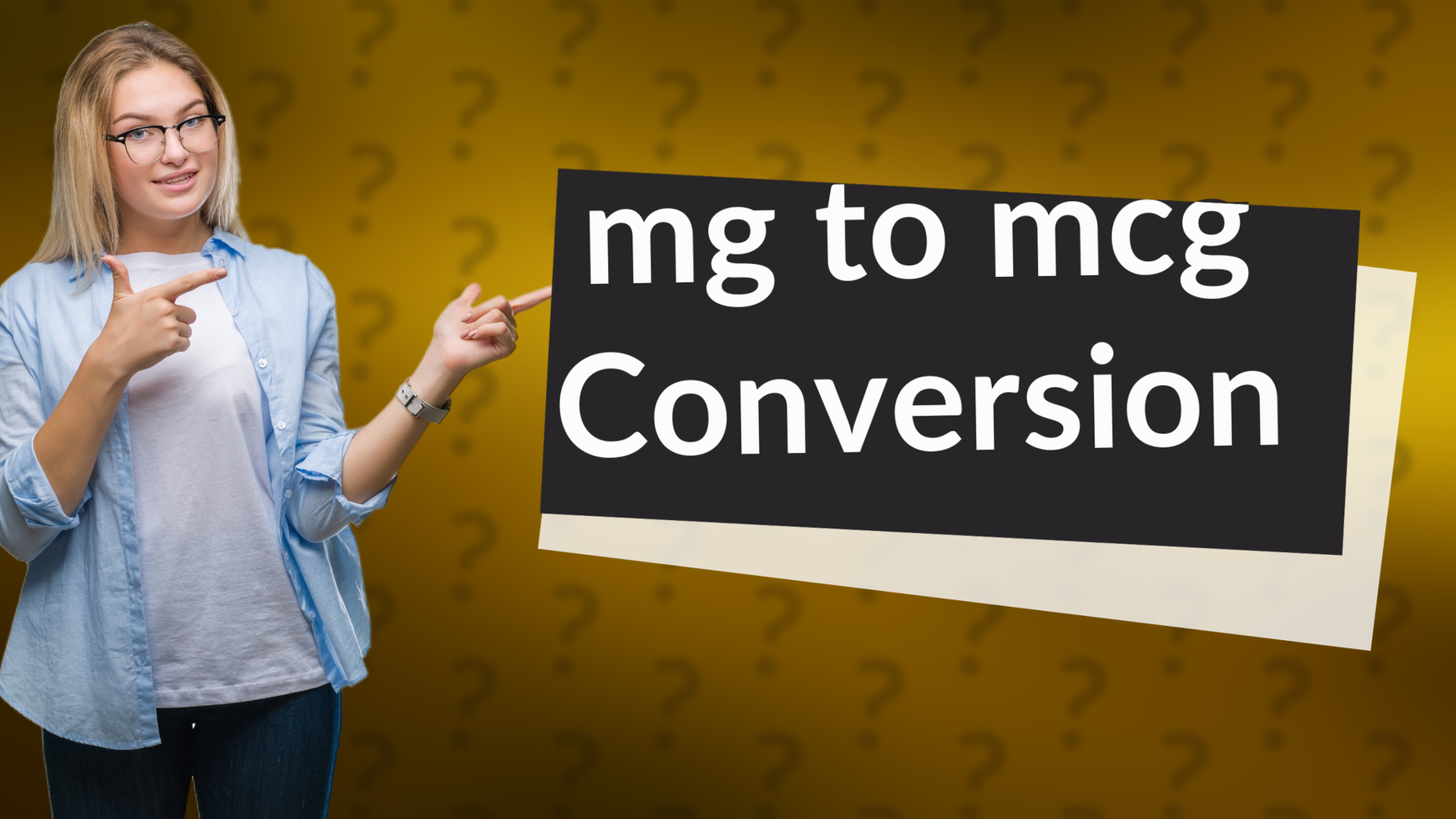 mg to mcg Conversion
