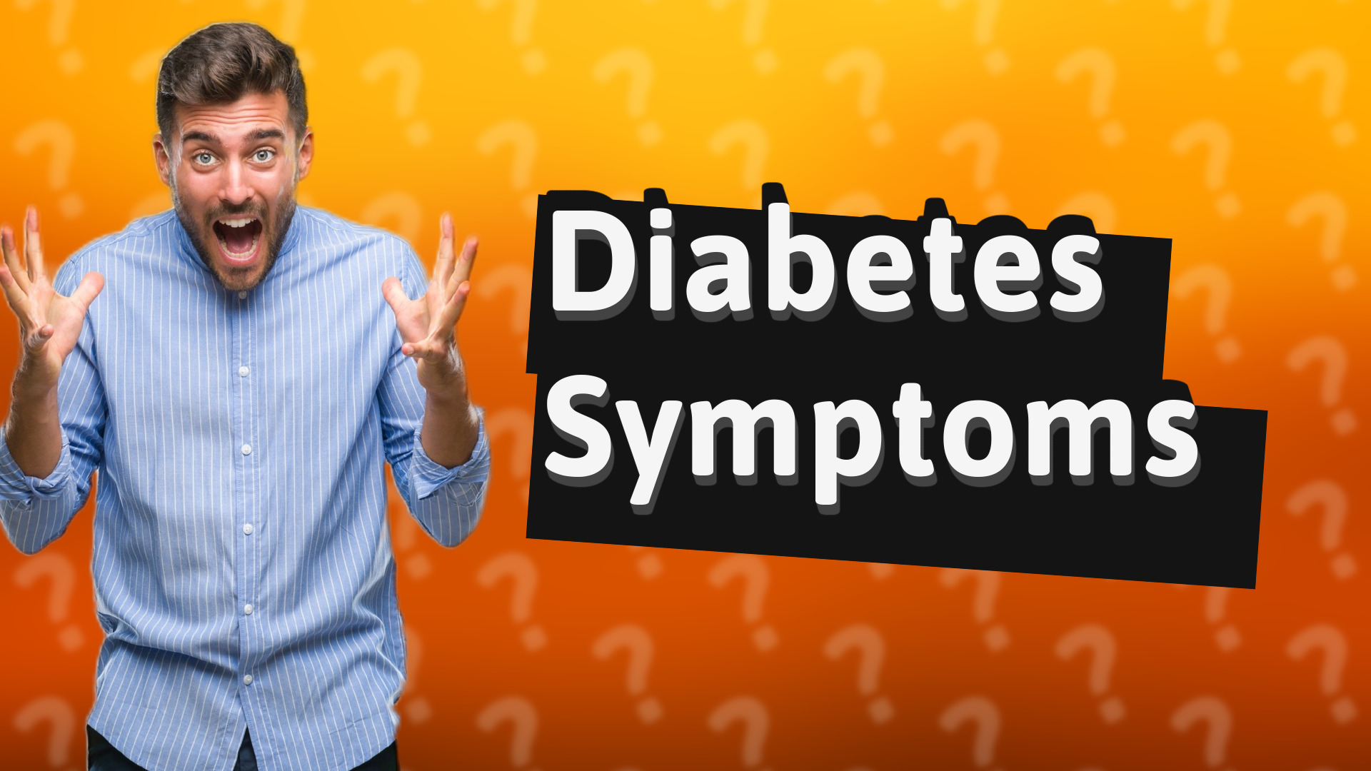 Diabetes Symptoms