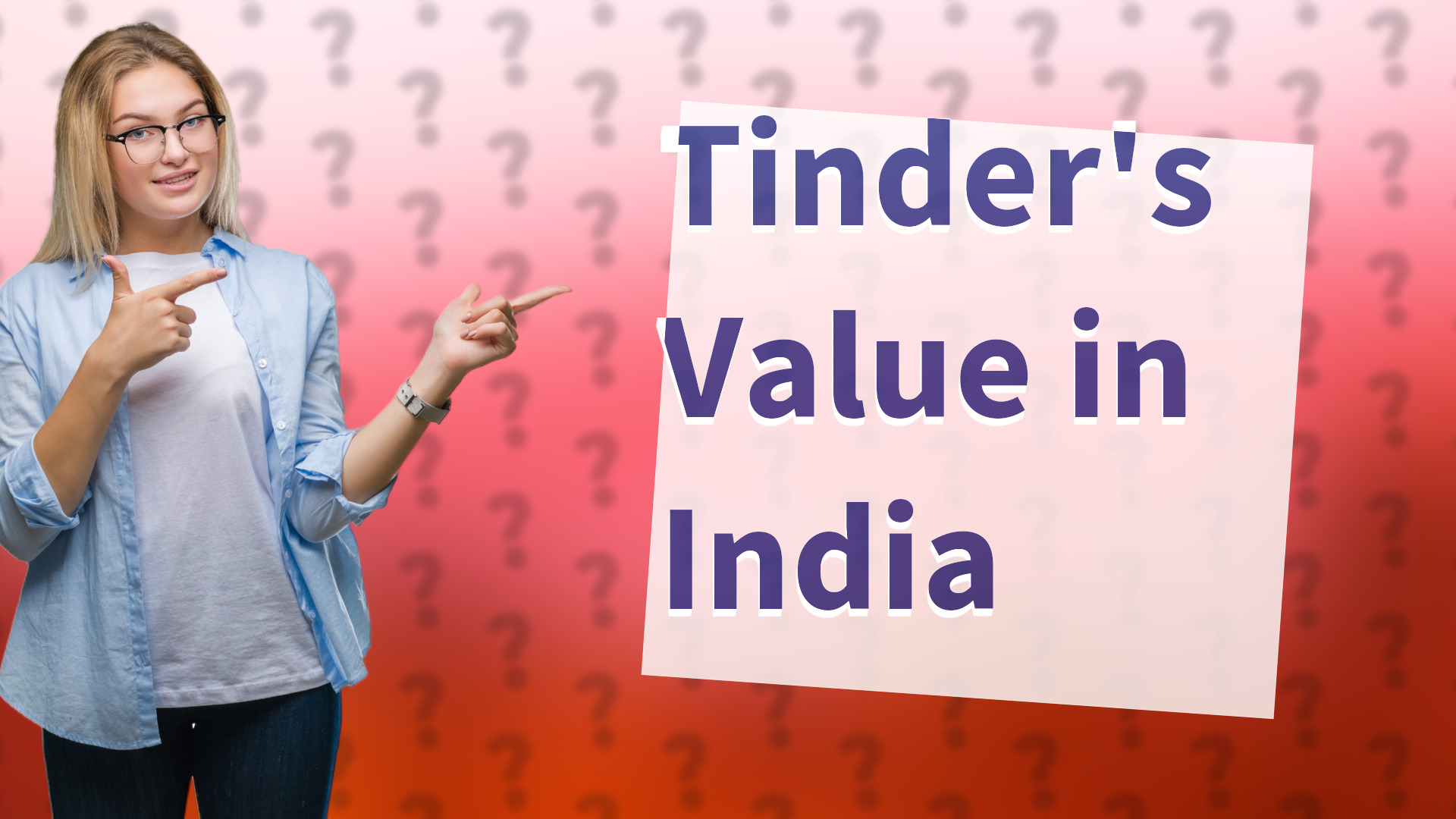 Tinder's Value in India