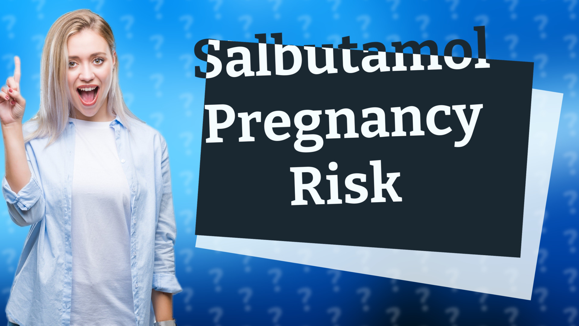 Salbutamol Pregnancy Risk