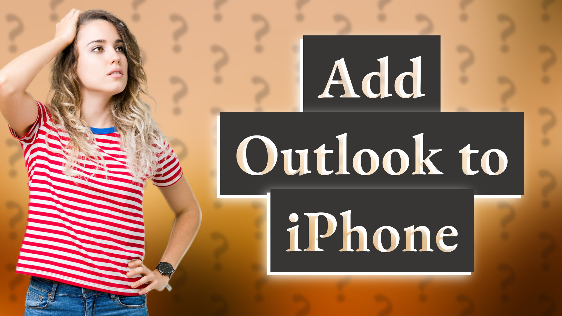 Add Outlook to iPhone