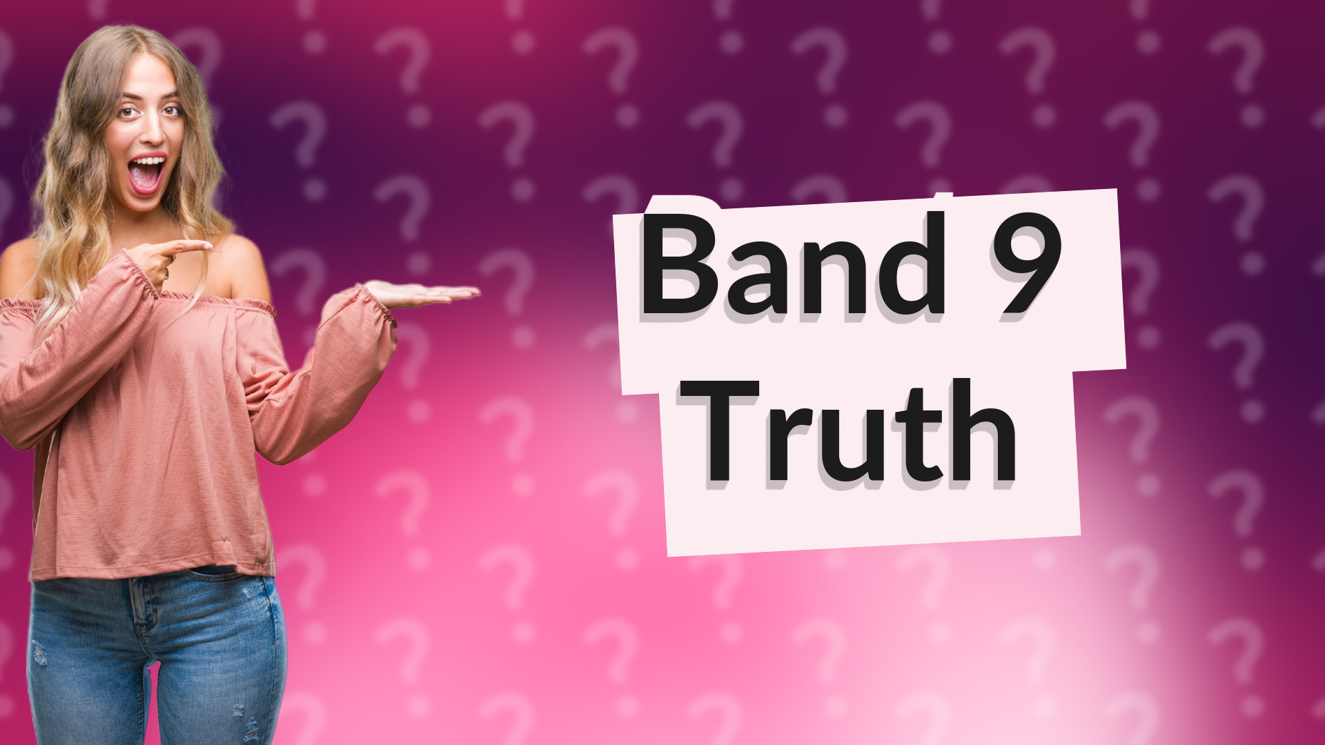 Band 9 Truth
