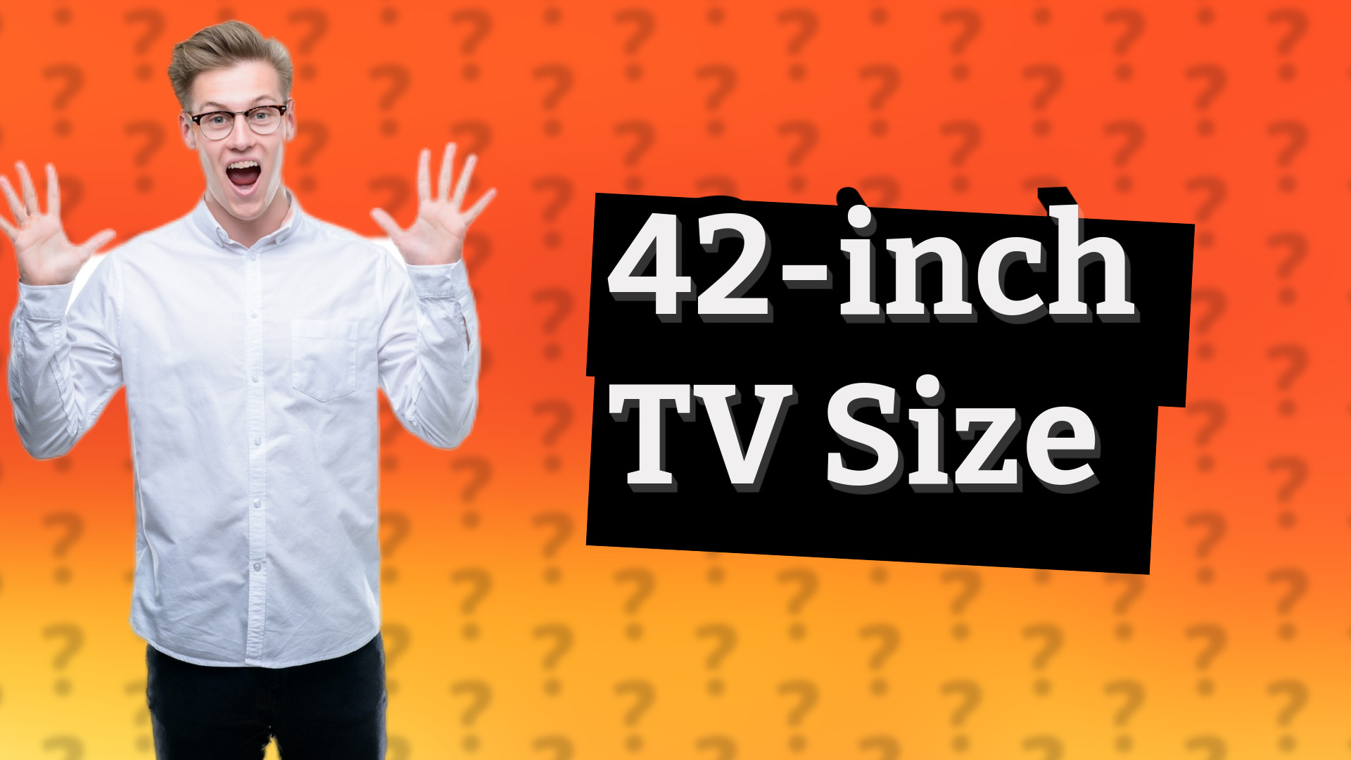 42-inch TV Size