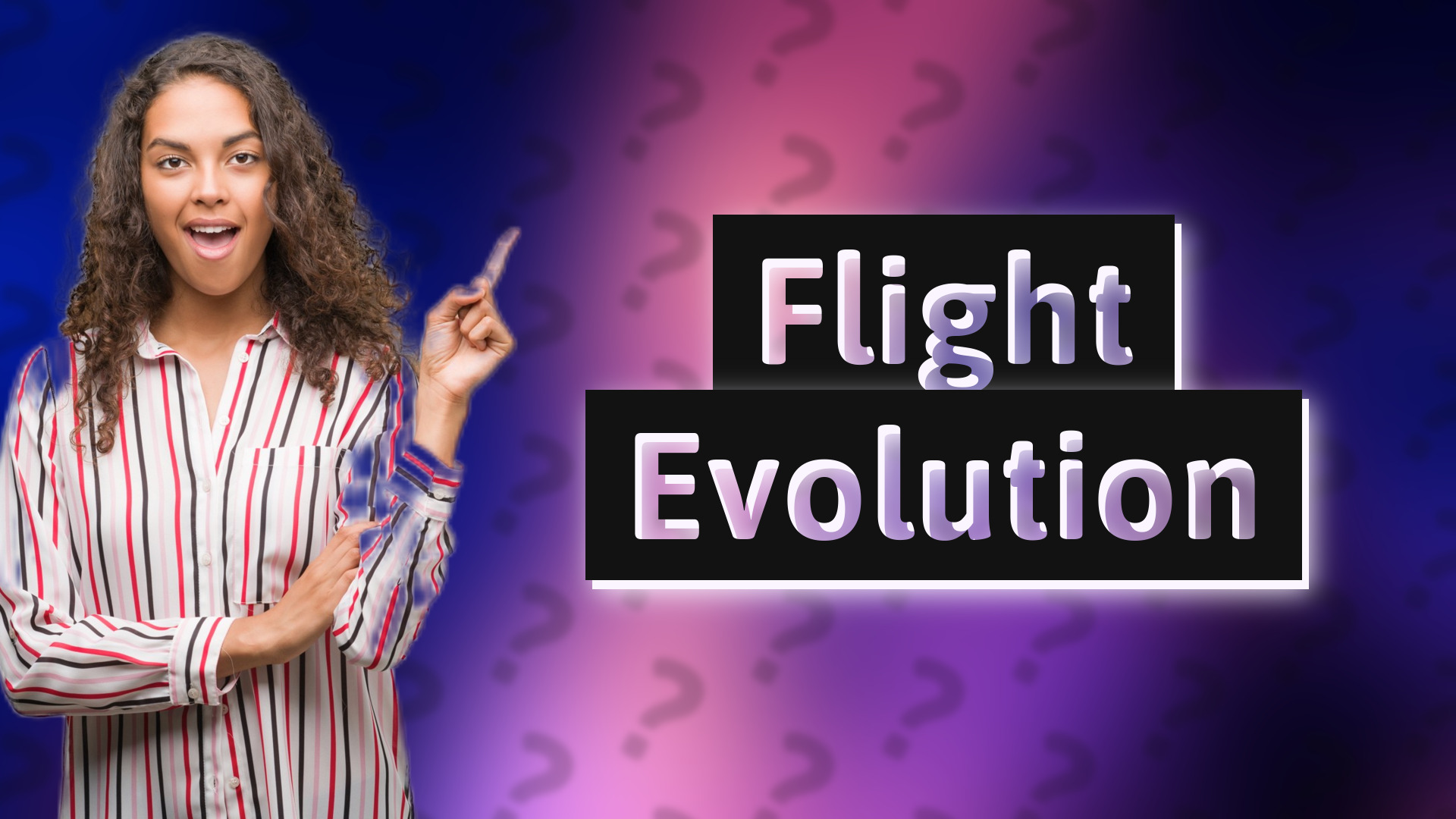 Flight Evolution