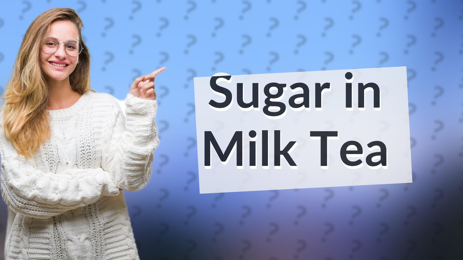 Sugar in Milk Tea