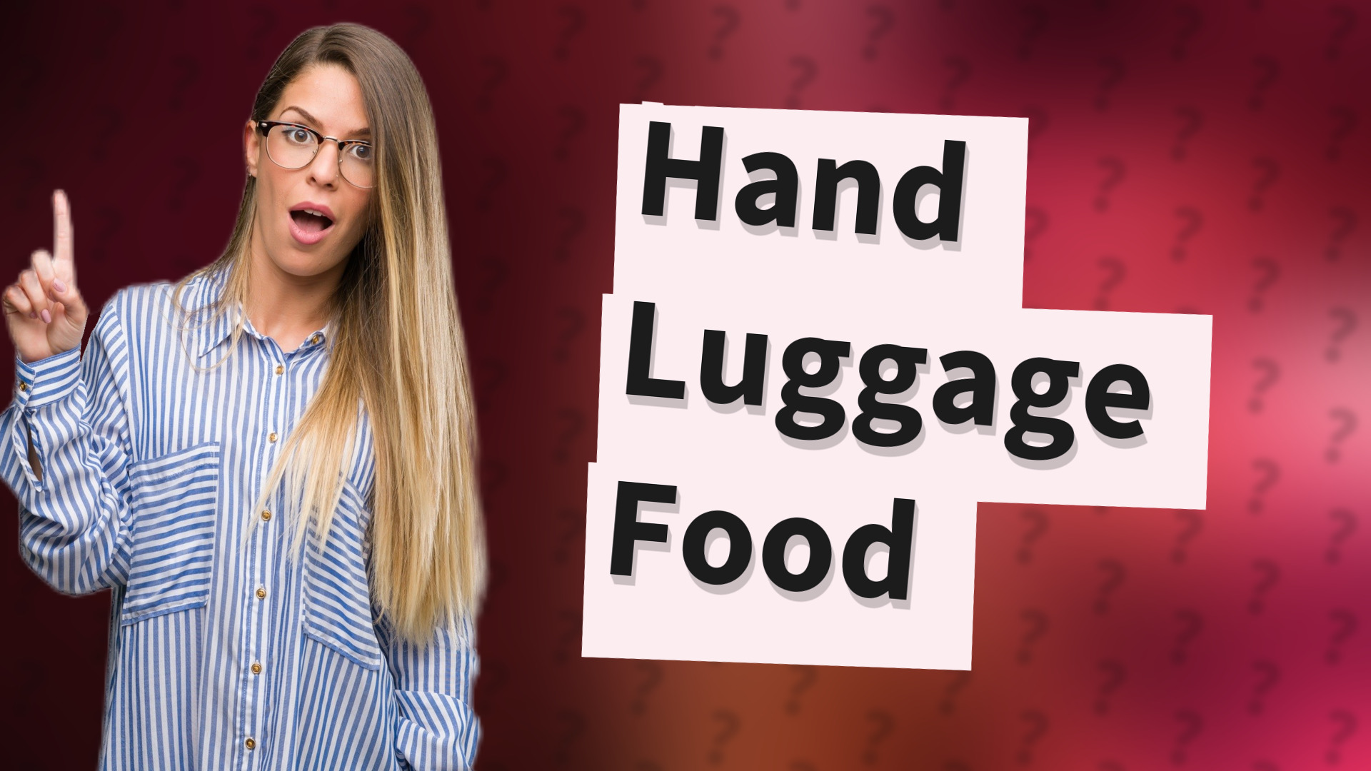 Hand Luggage Food