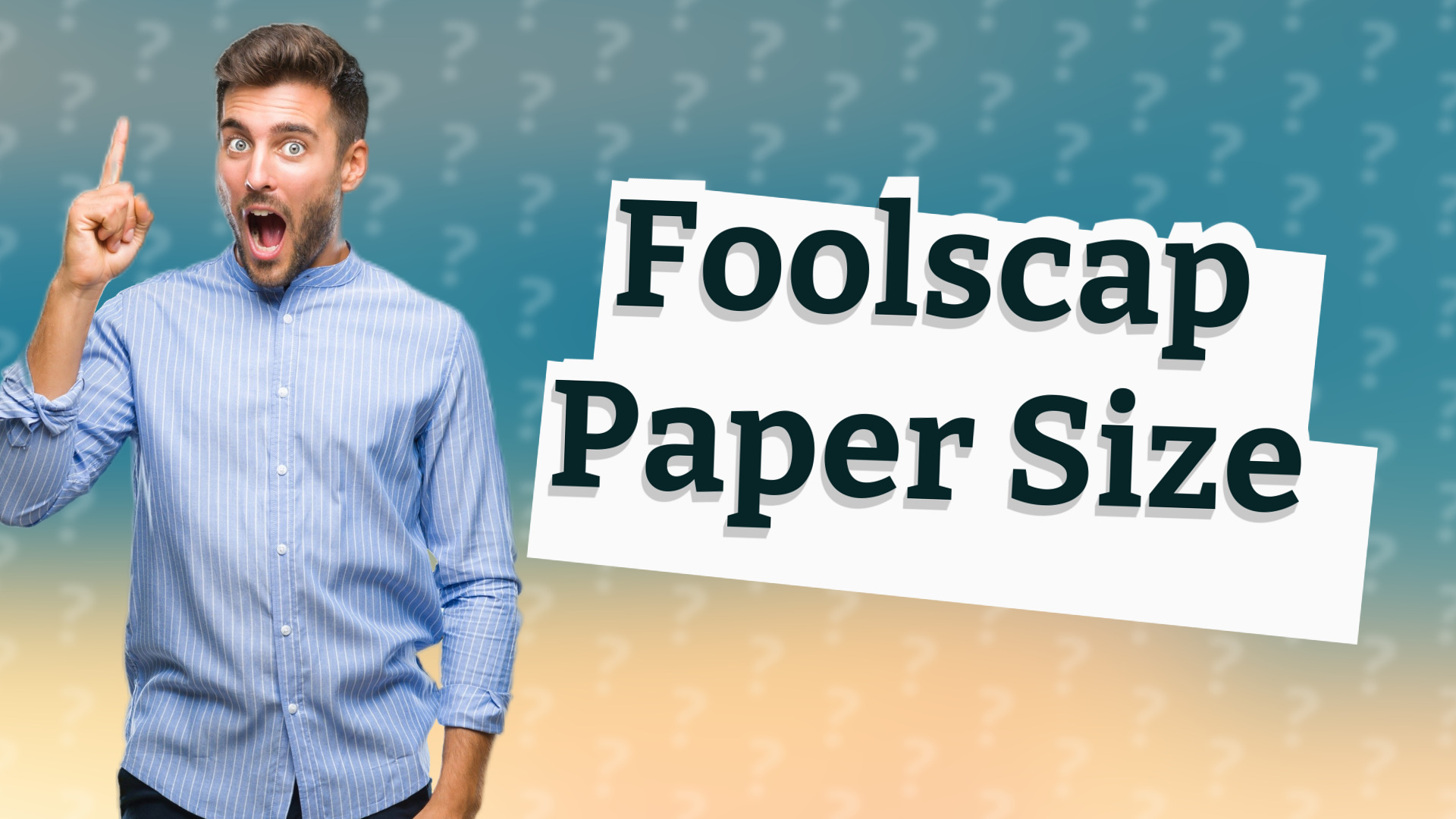 Foolscap Paper Size
