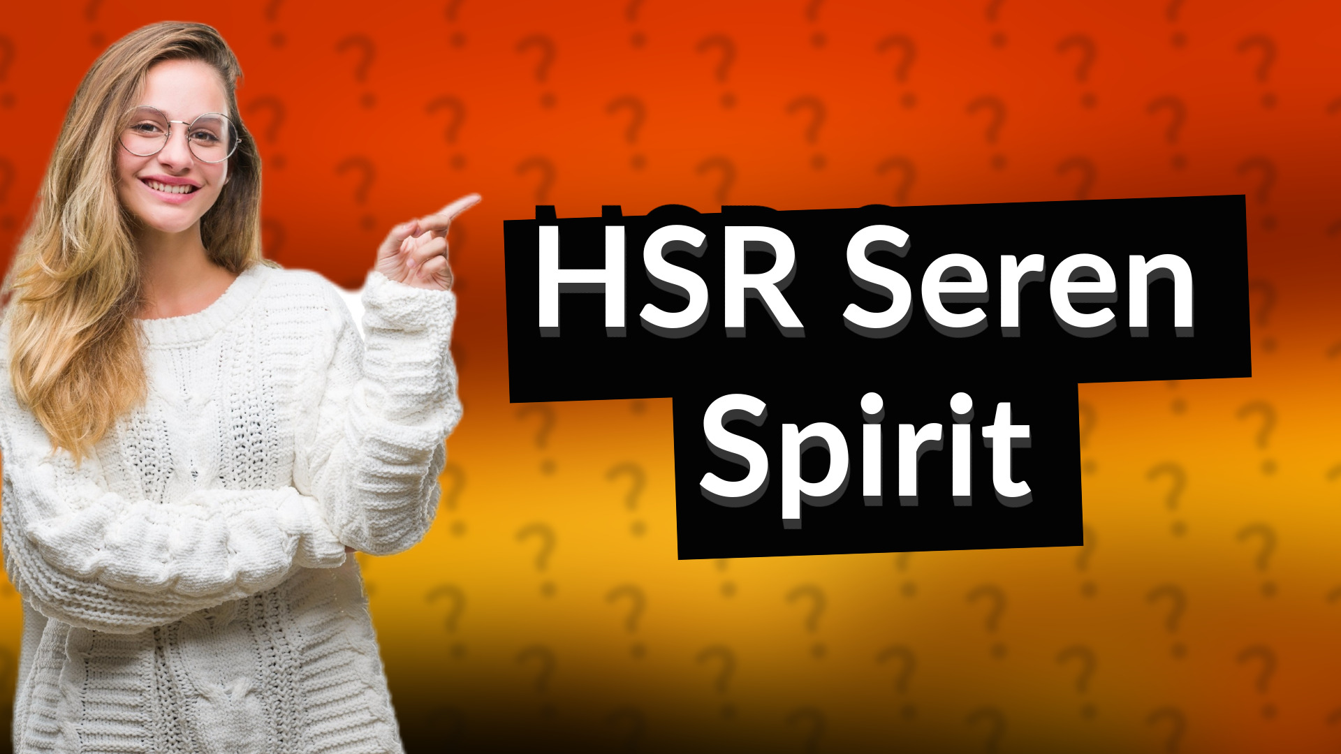 HSR Seren Spirit