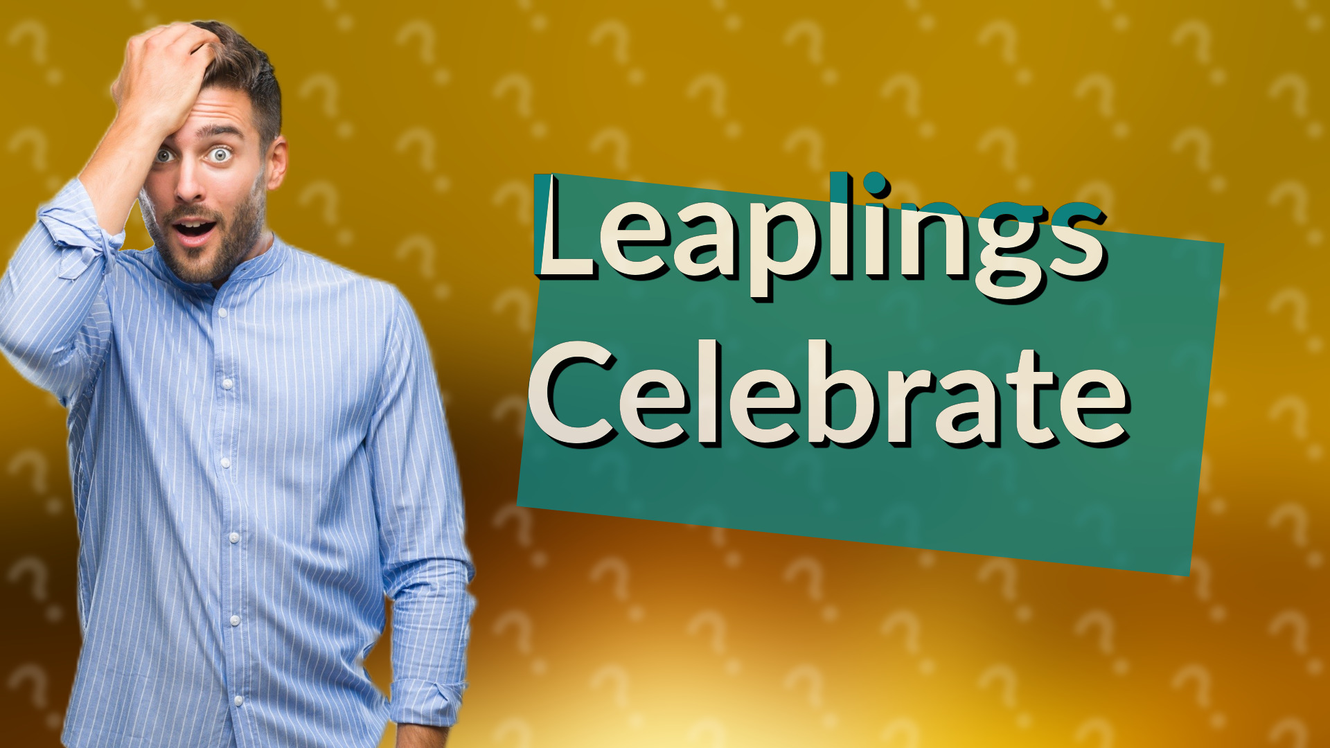 Leaplings Celebrate