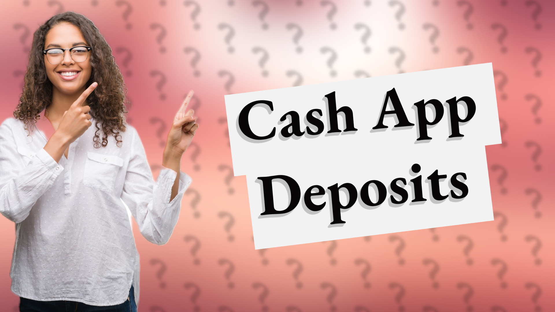 Cash App Deposits