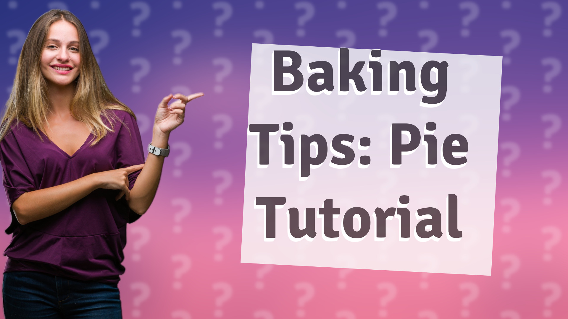 Baking Tips: Pie Tutorial