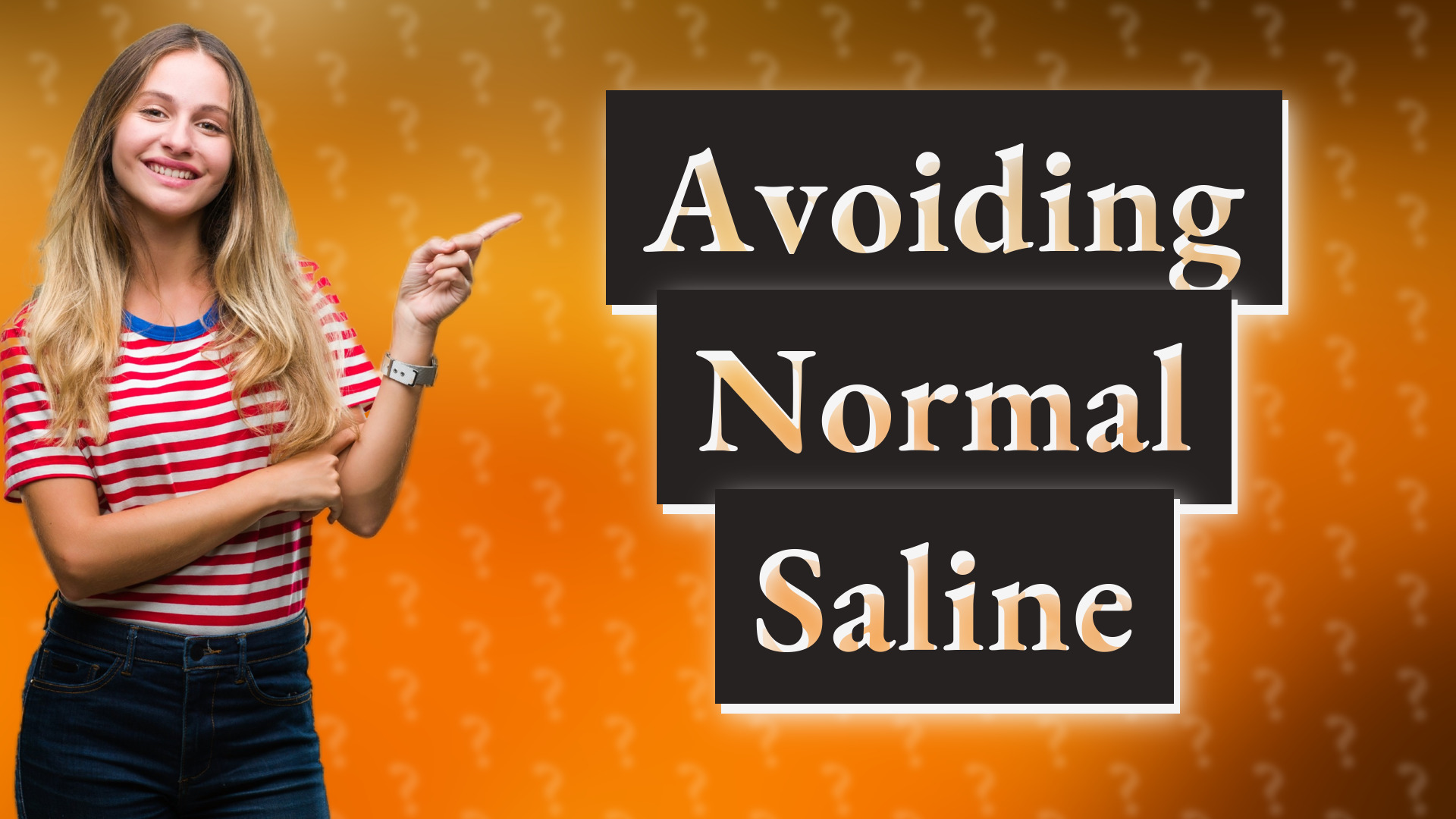 Avoiding Normal Saline