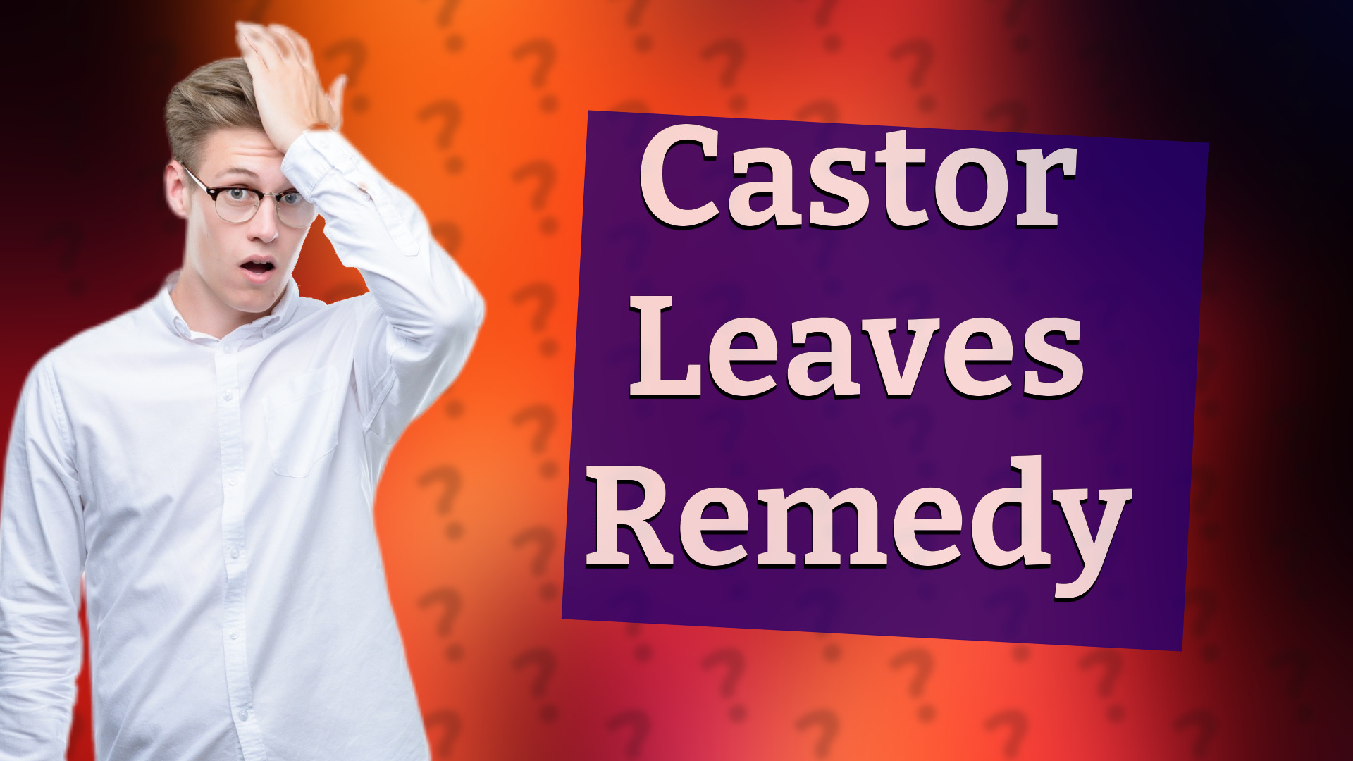 Castor Leaves Remedy