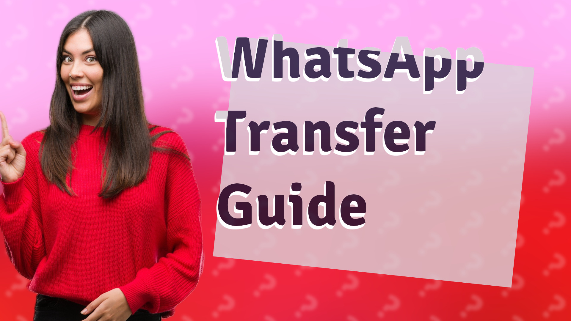 WhatsApp Transfer Guide