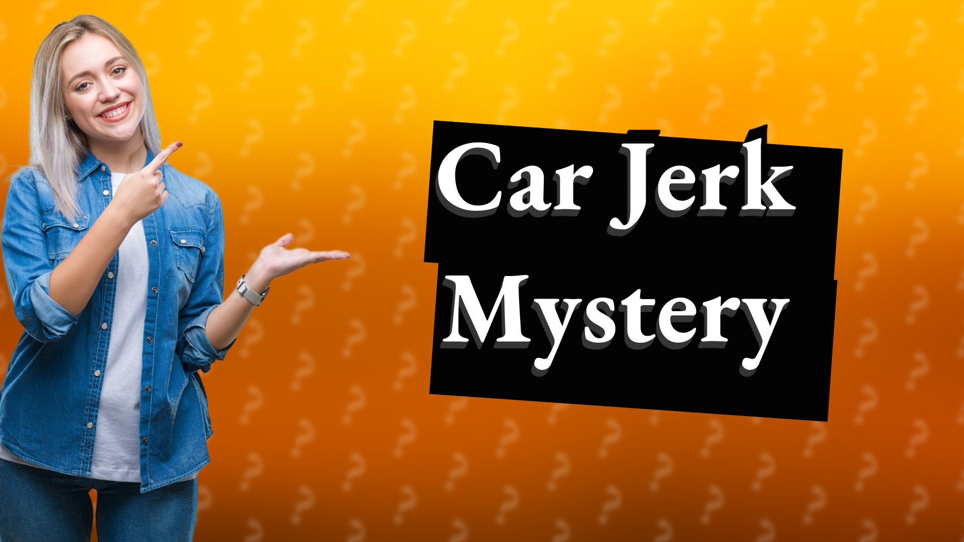 Car Jerk Mystery