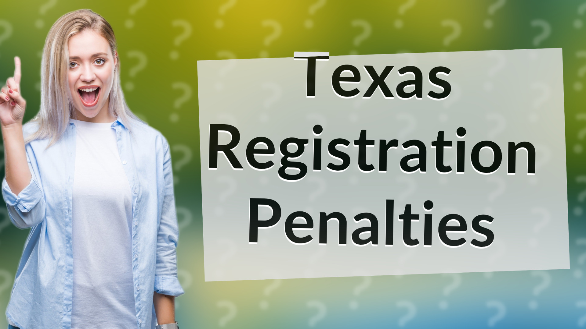 Texas Registration Penalties