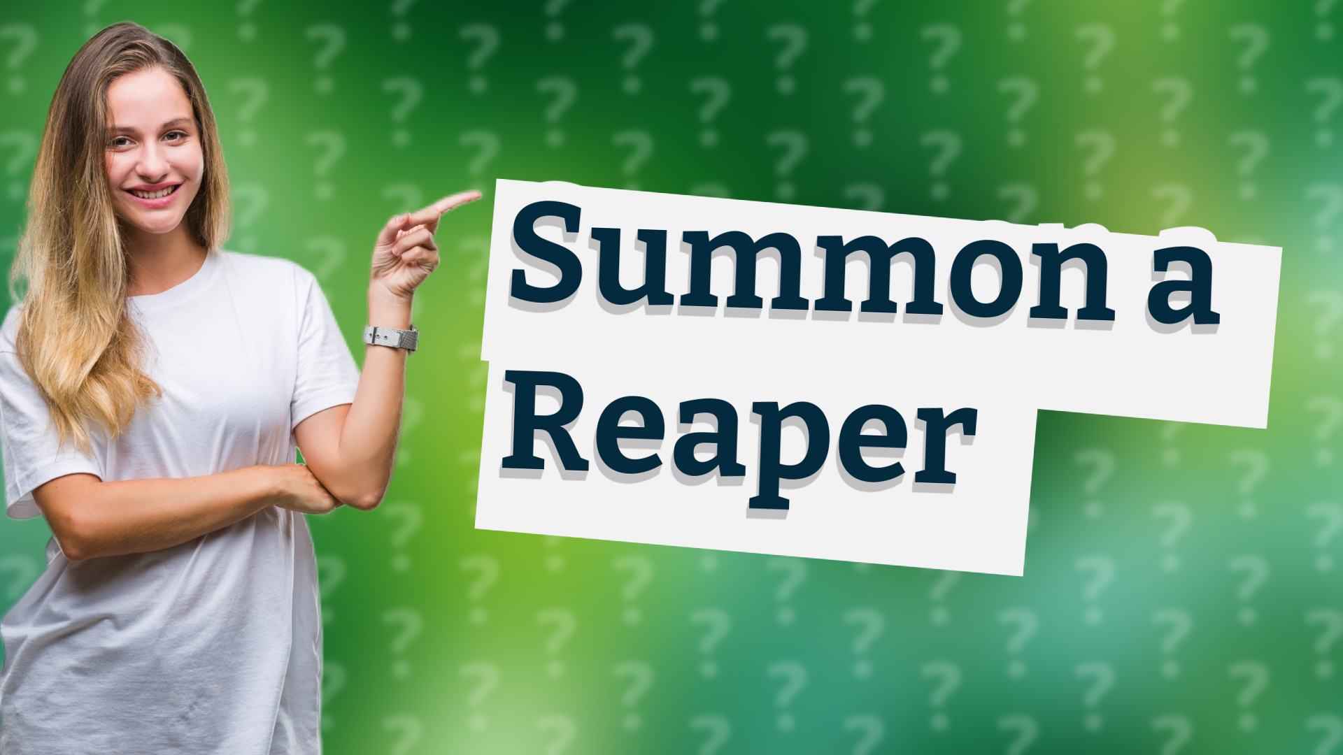 Summon a Reaper