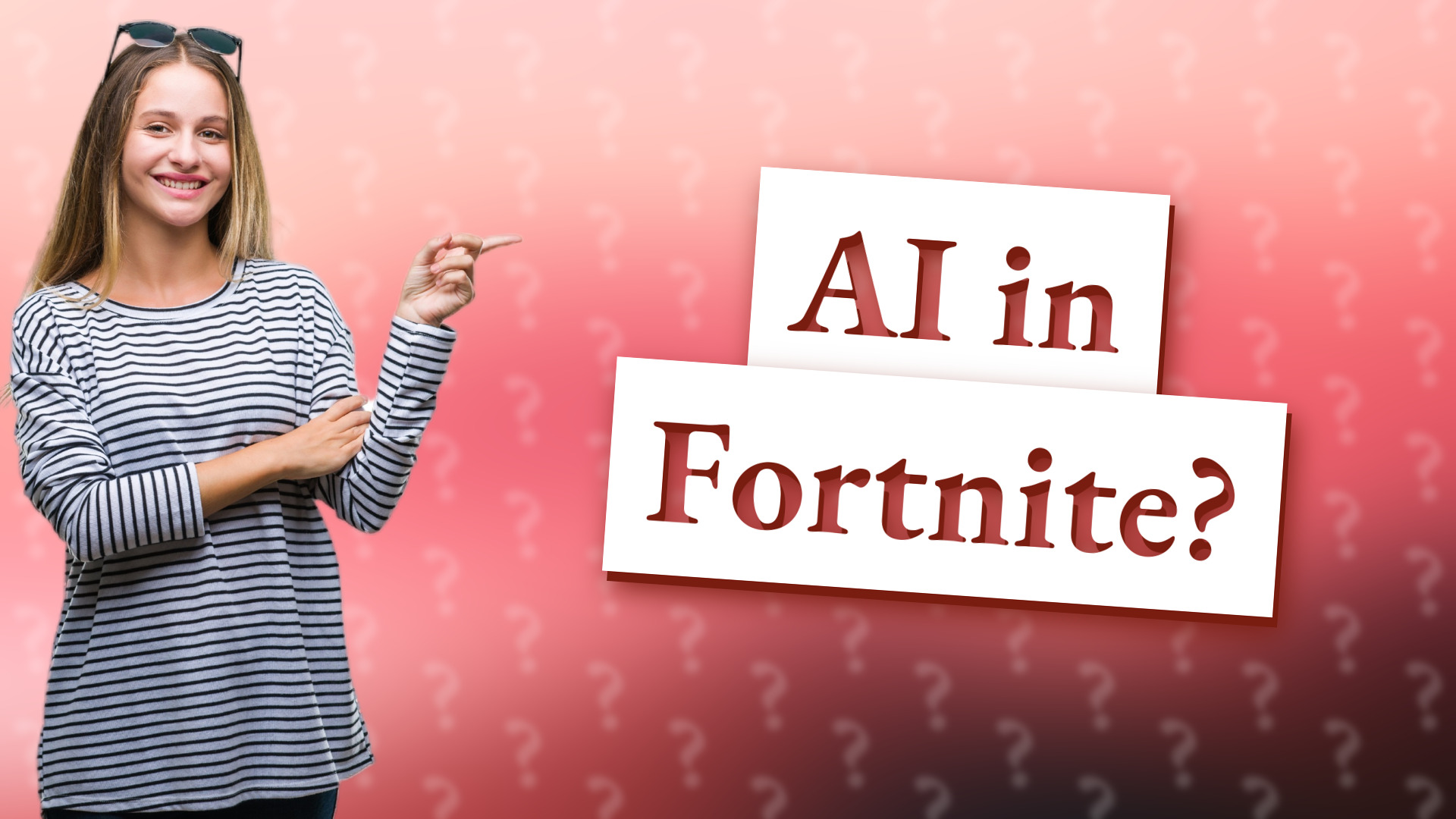 AI in Fortnite?