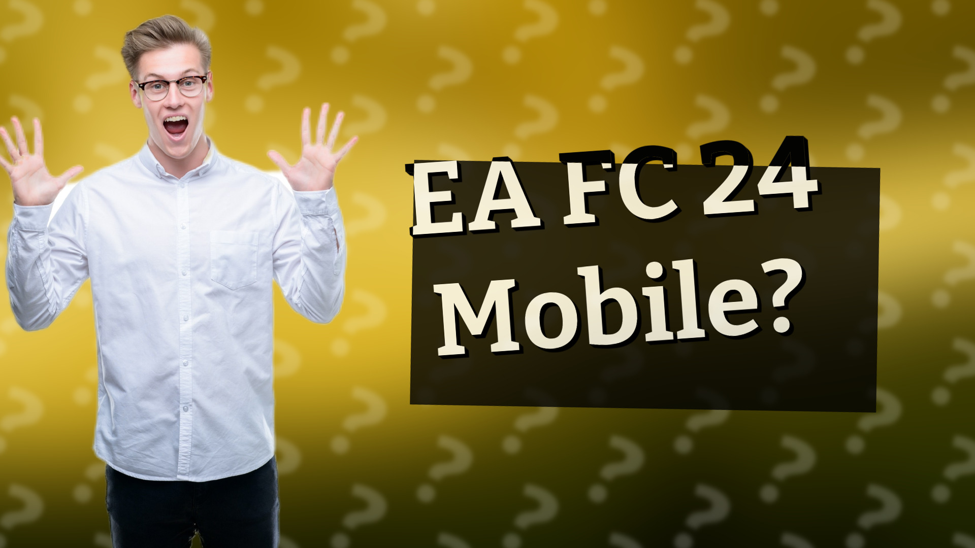 EA FC 24 Mobile?