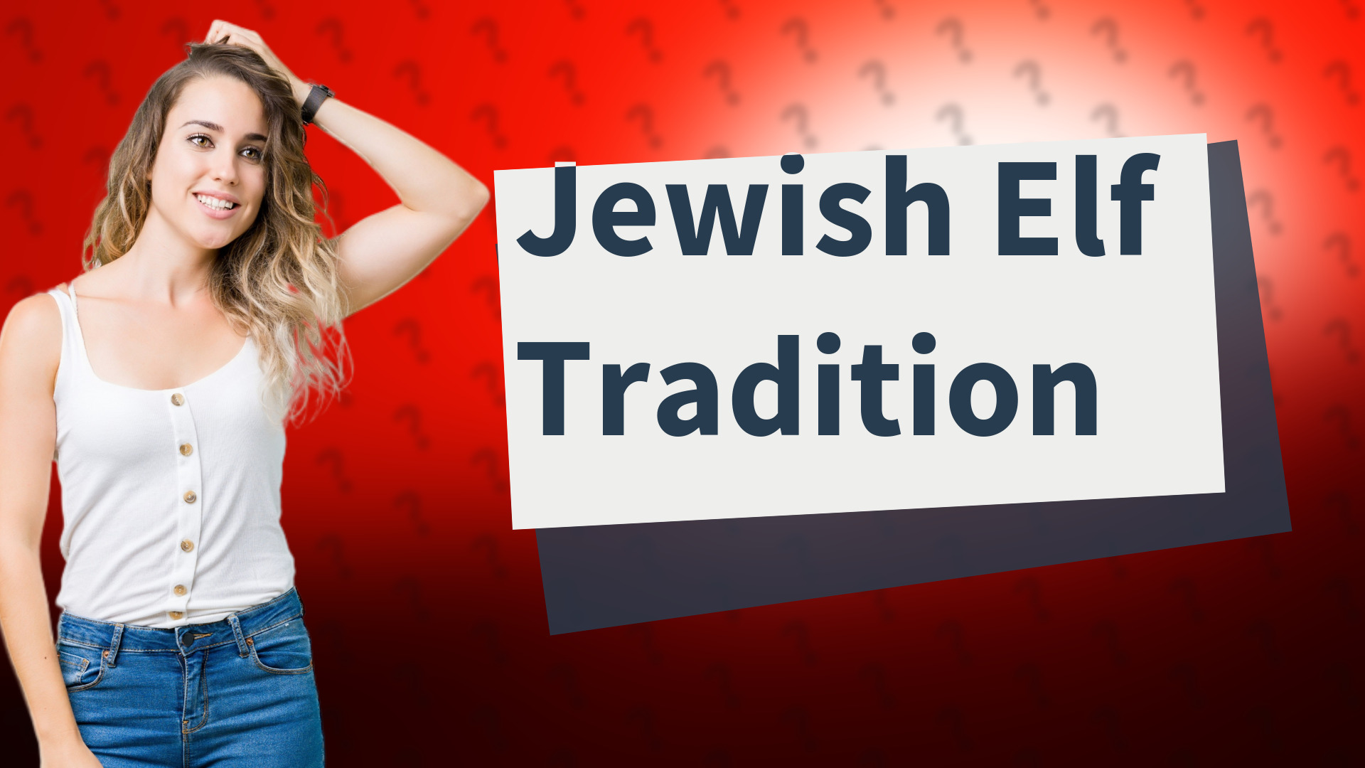 Jewish Elf Tradition