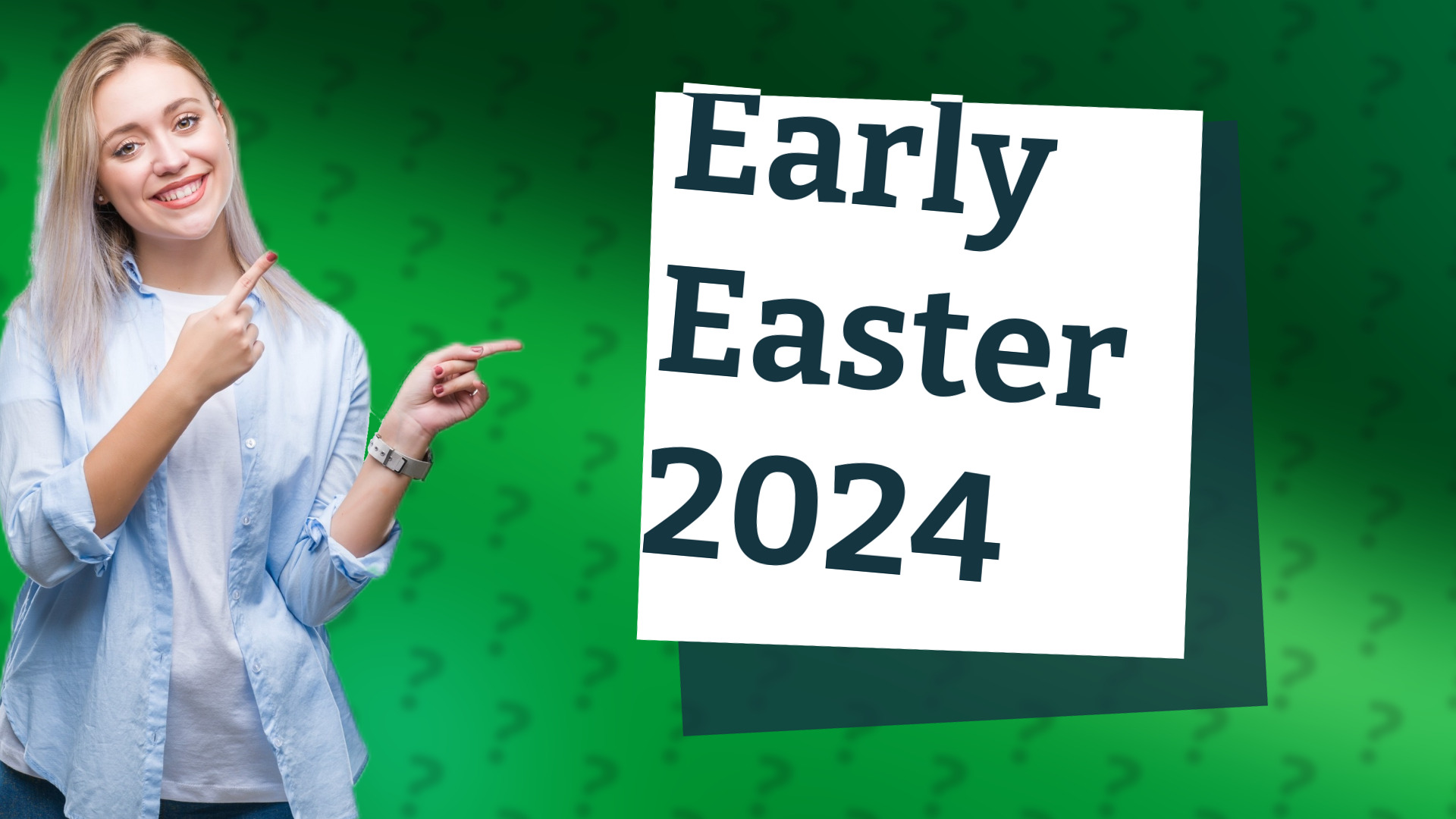 Early Easter 2024