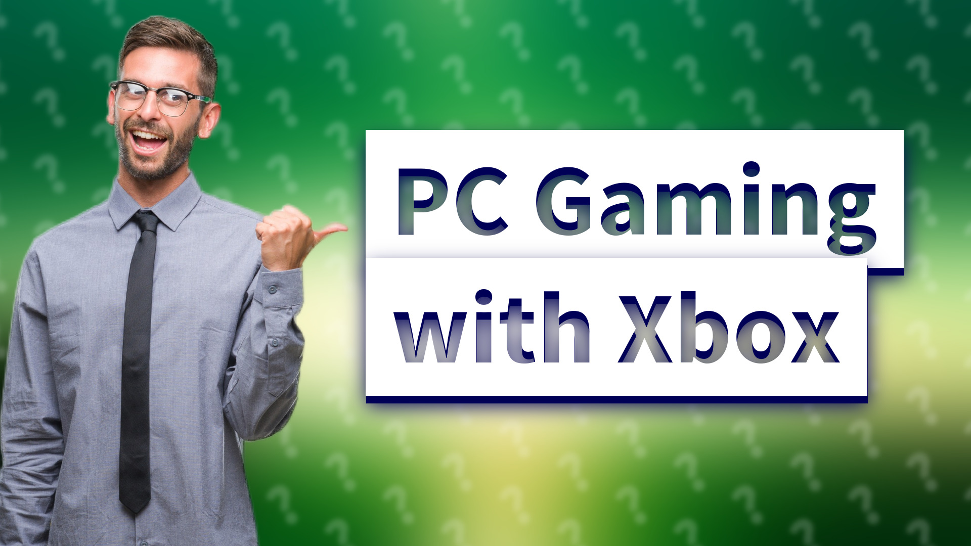 PC Gaming with Xbox