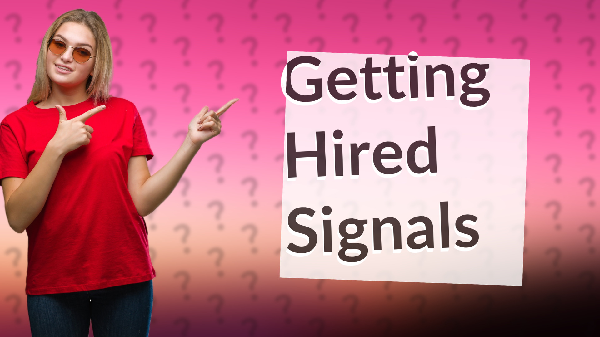 Getting Hired Signals