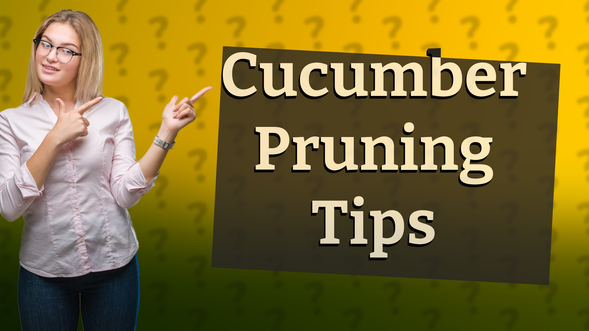 Cucumber Pruning Tips