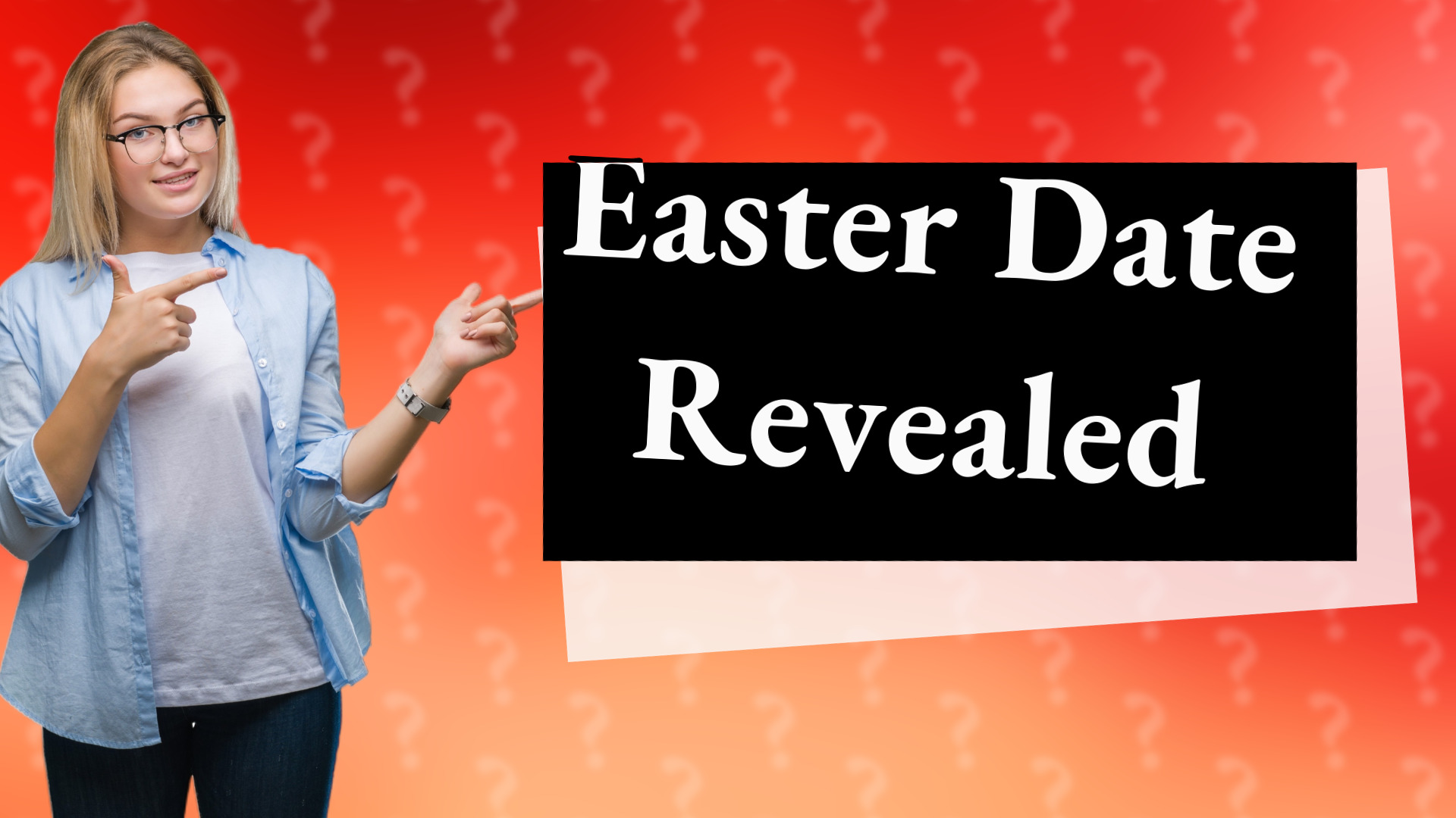 Easter Date Revealed