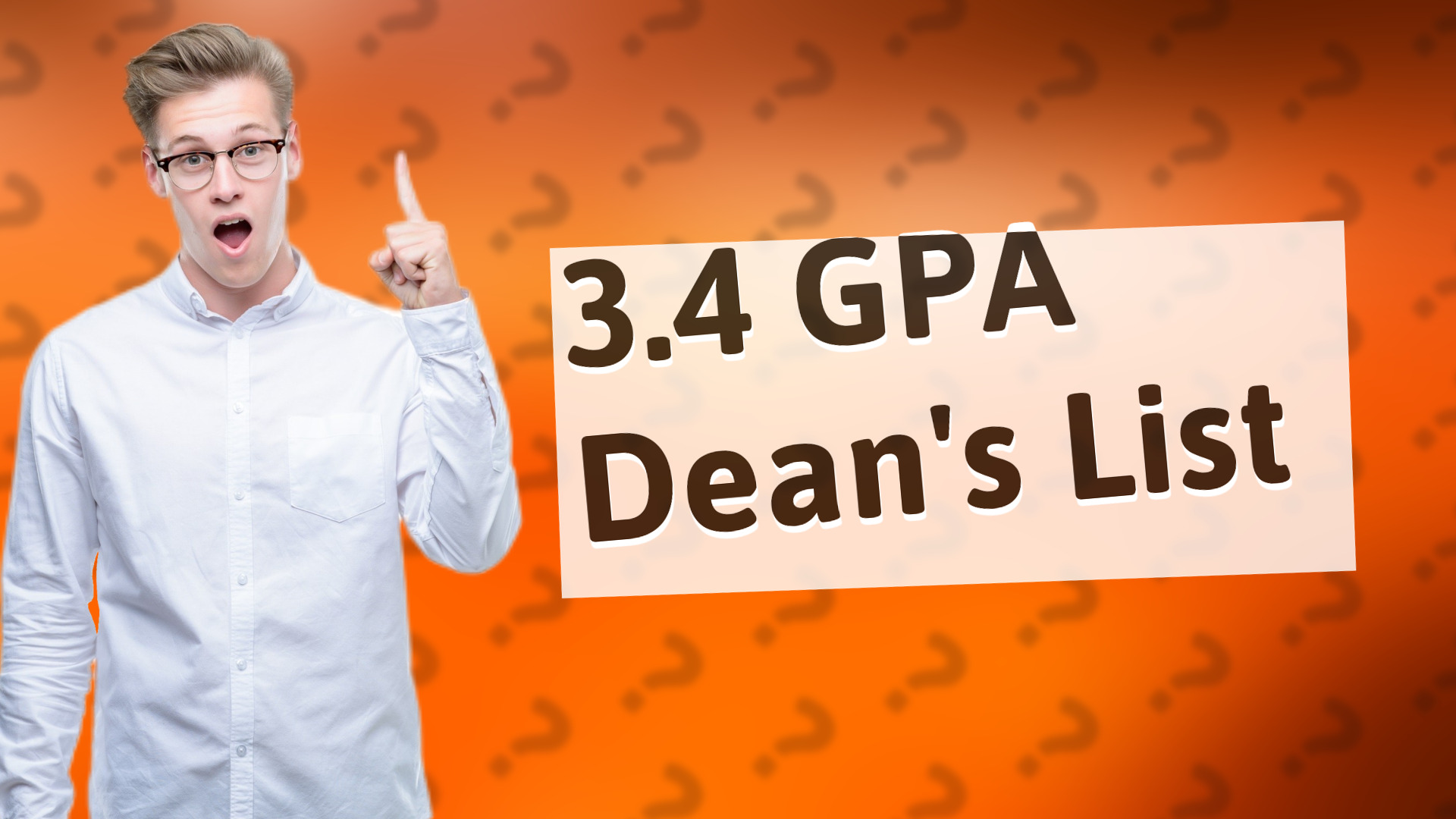 3.4 GPA Dean's List