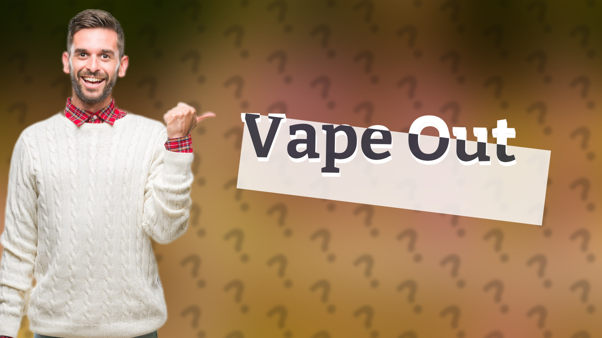 Vape Out