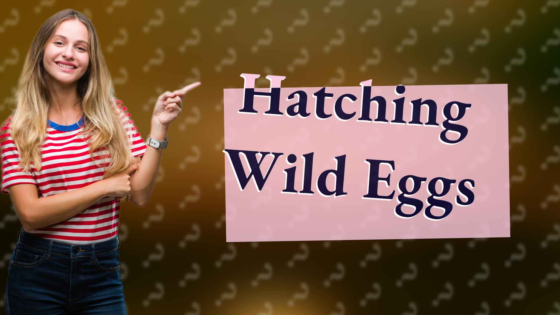 Hatching Wild Eggs
