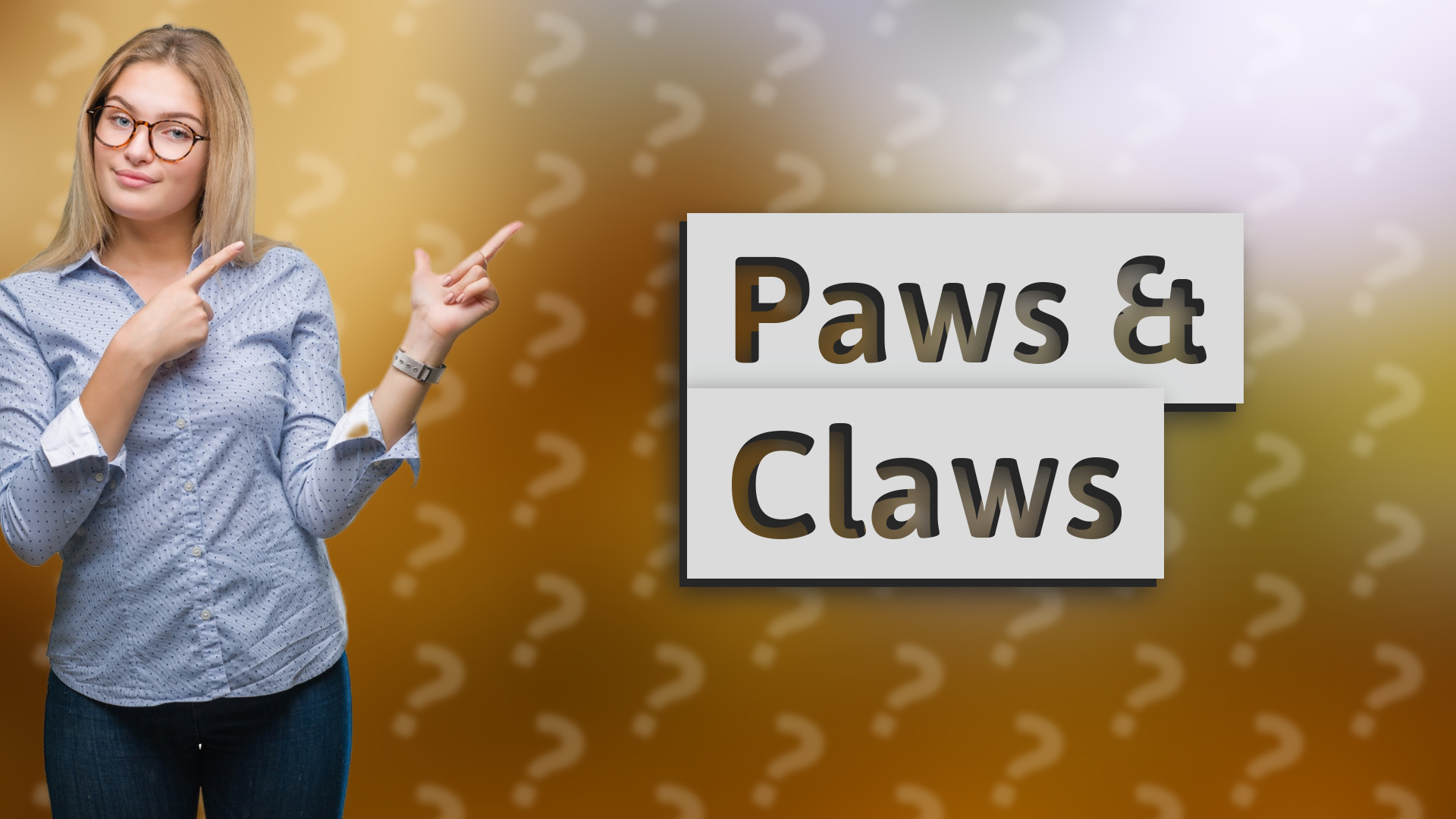 Paws & Claws