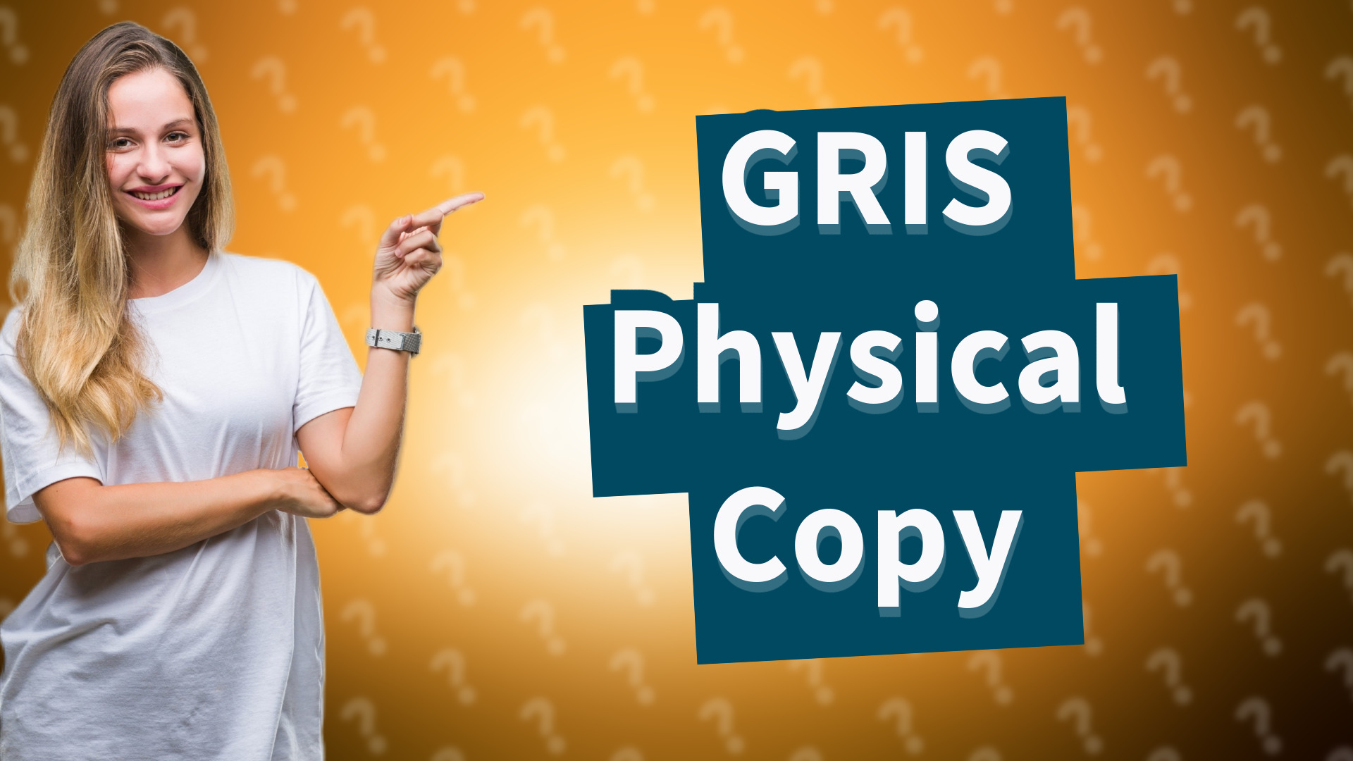 GRIS Physical Copy