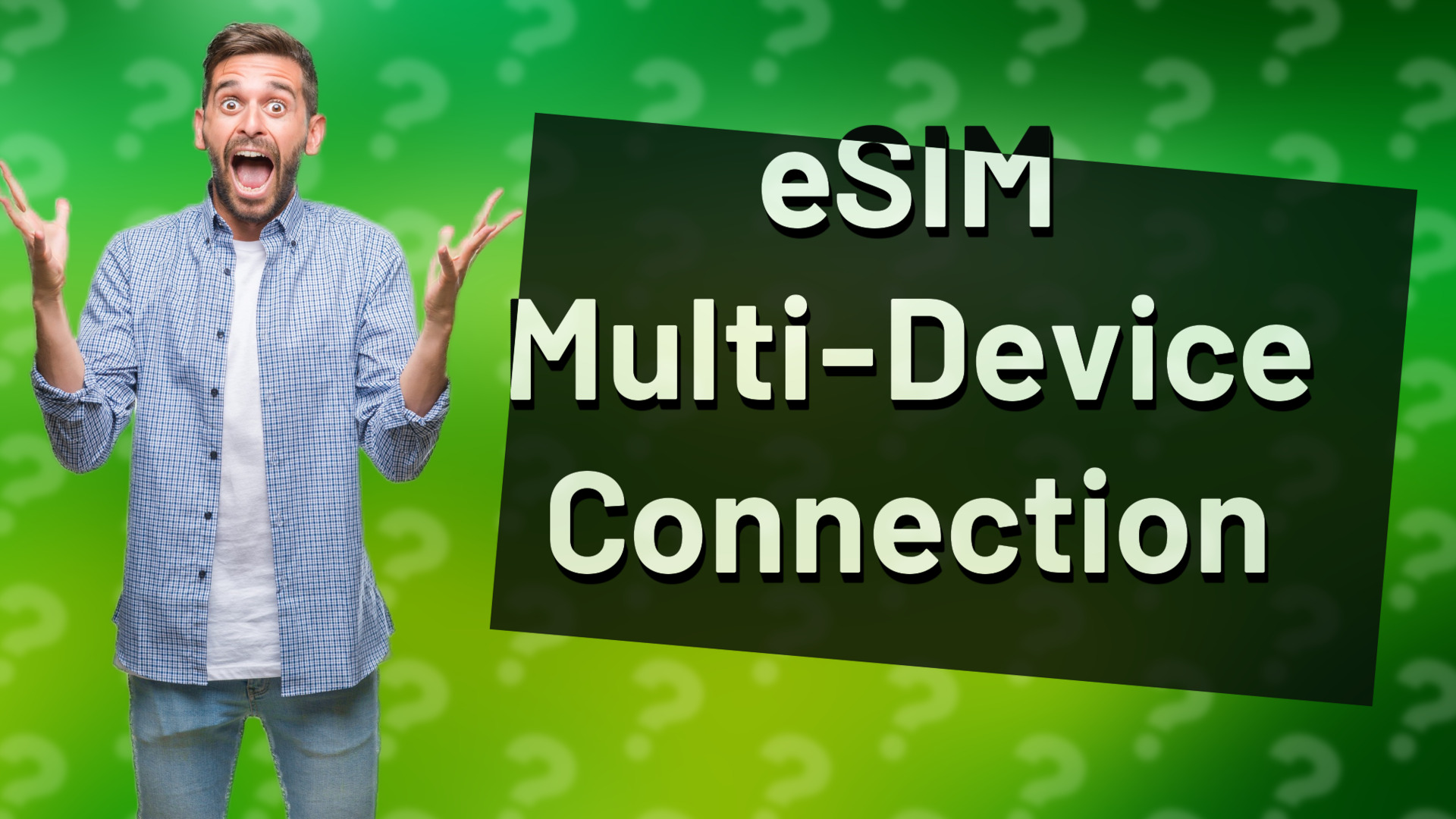 eSIM Multi-Device Connection