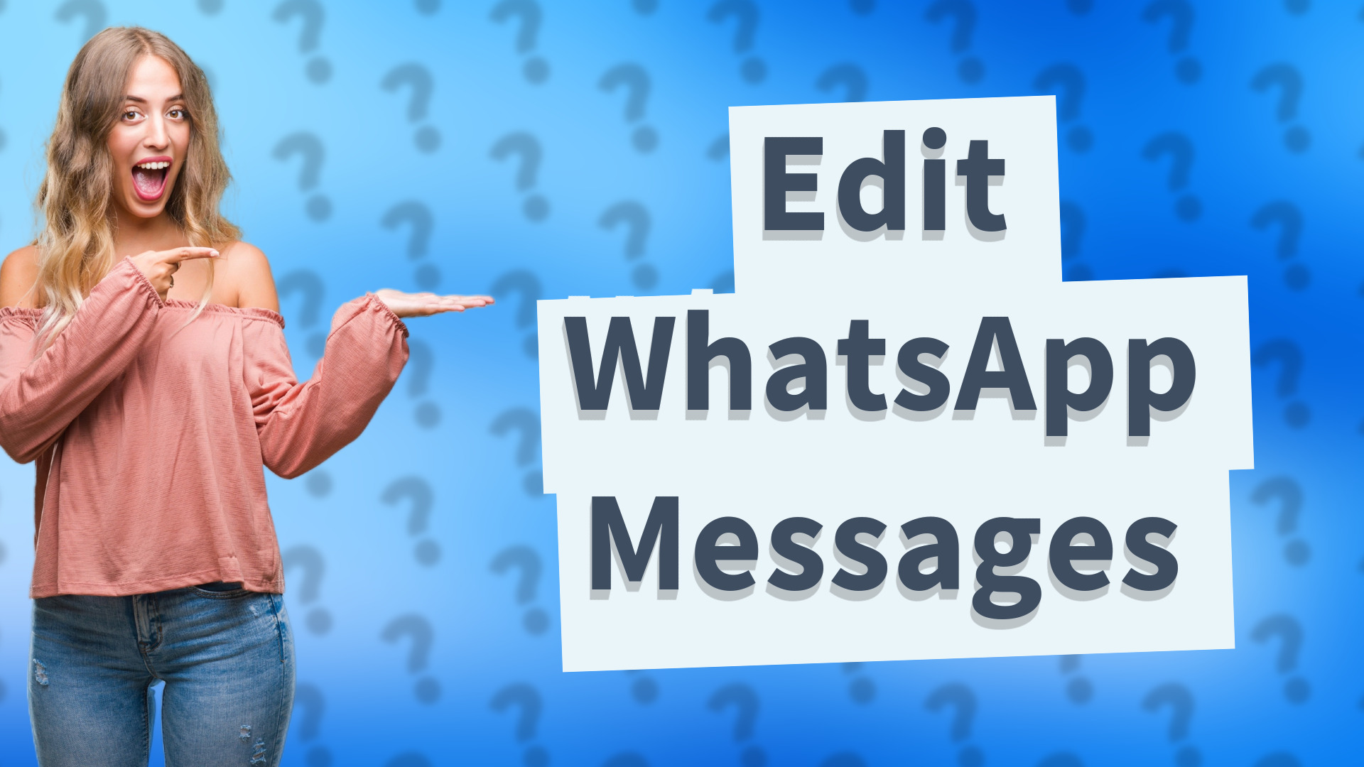 Edit WhatsApp Messages