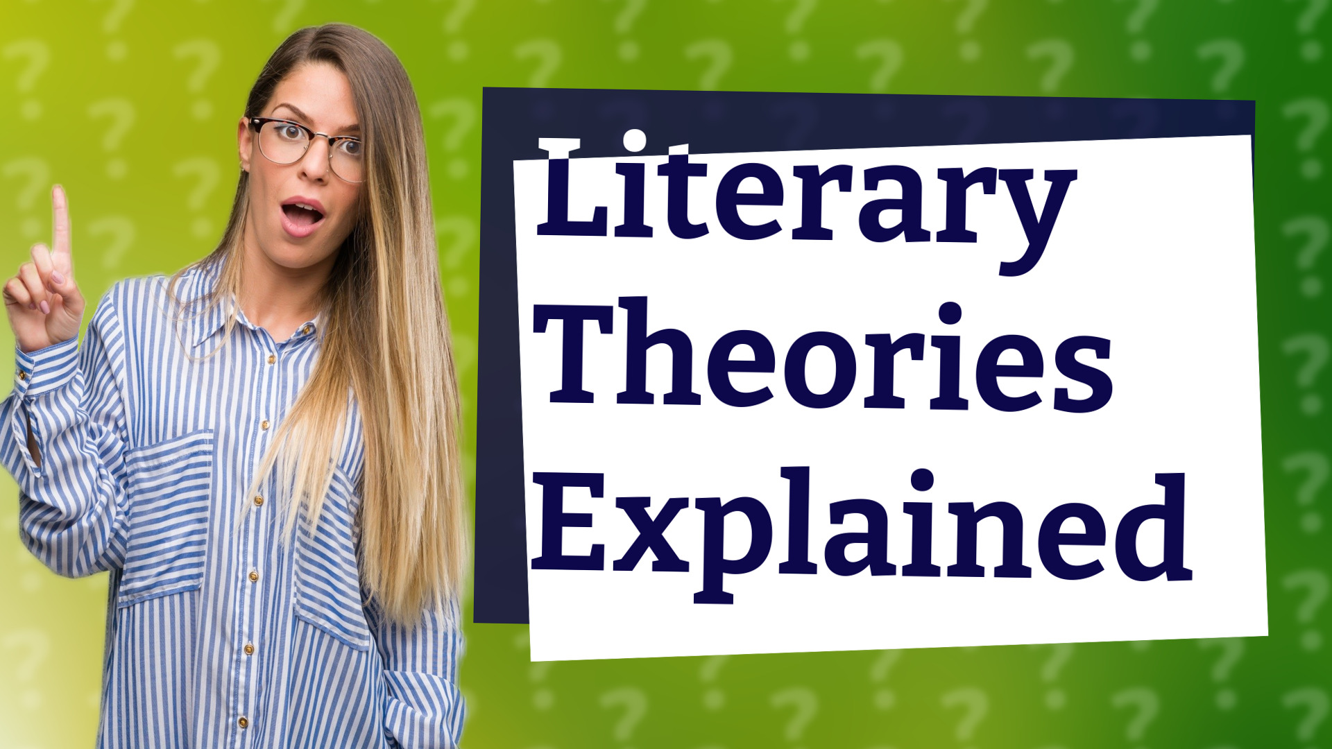 Literary Theories Explained