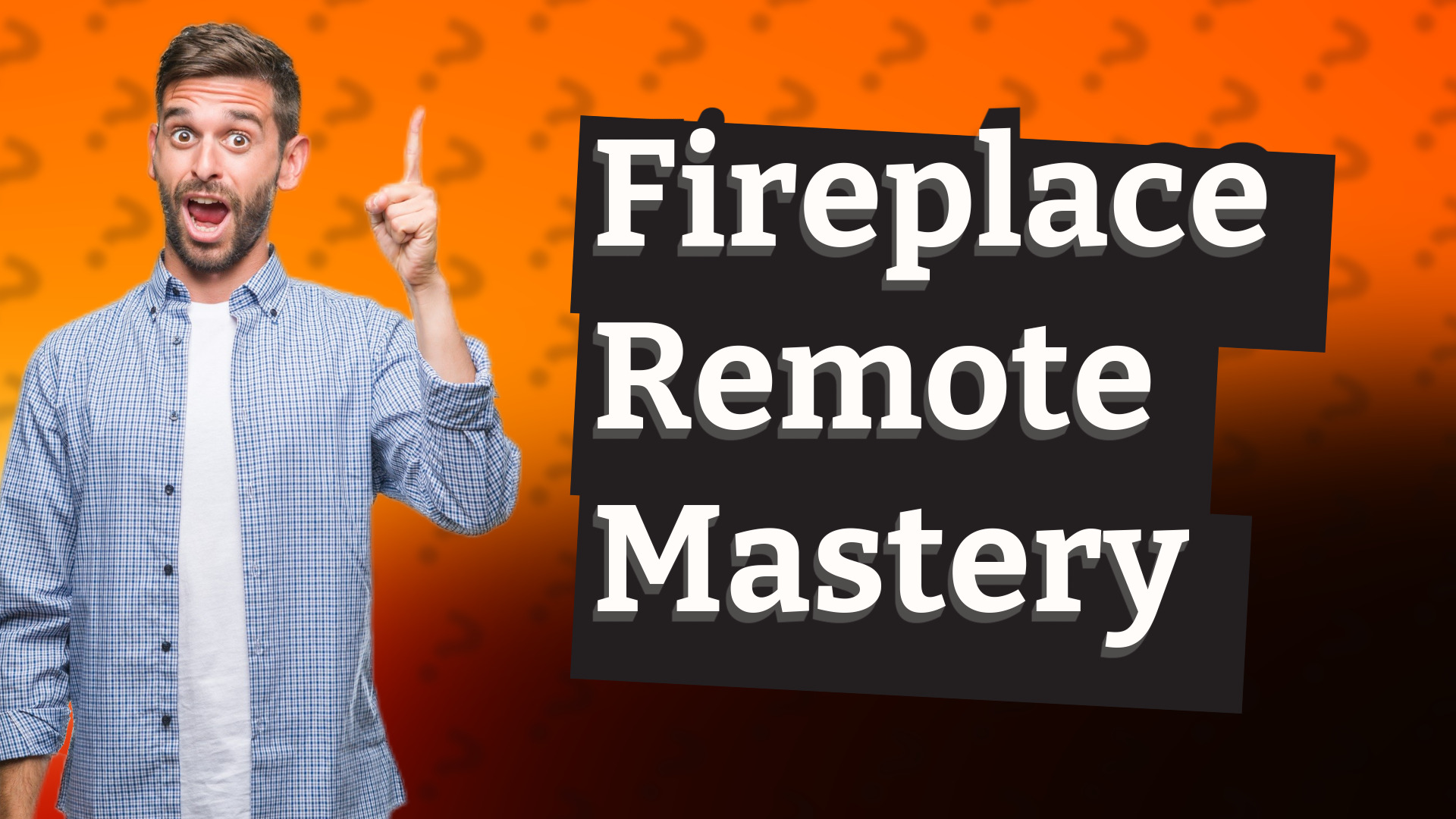 Fireplace Remote Mastery