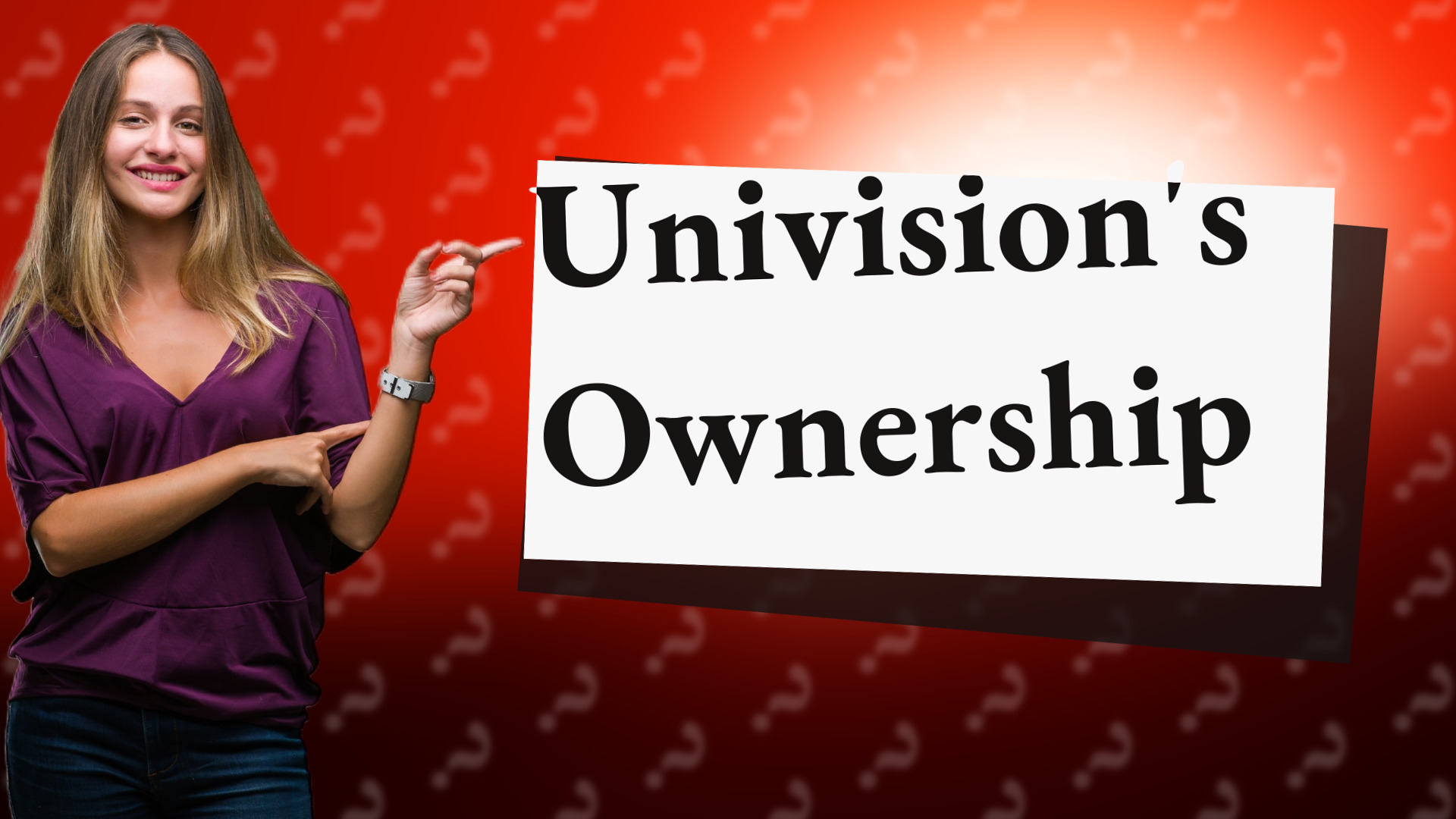 Univision's Ownership