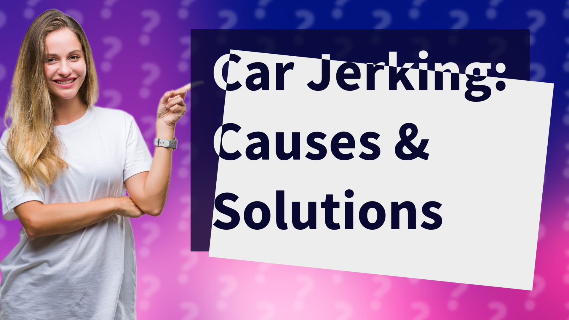 Car Jerking: Causes & Solutions