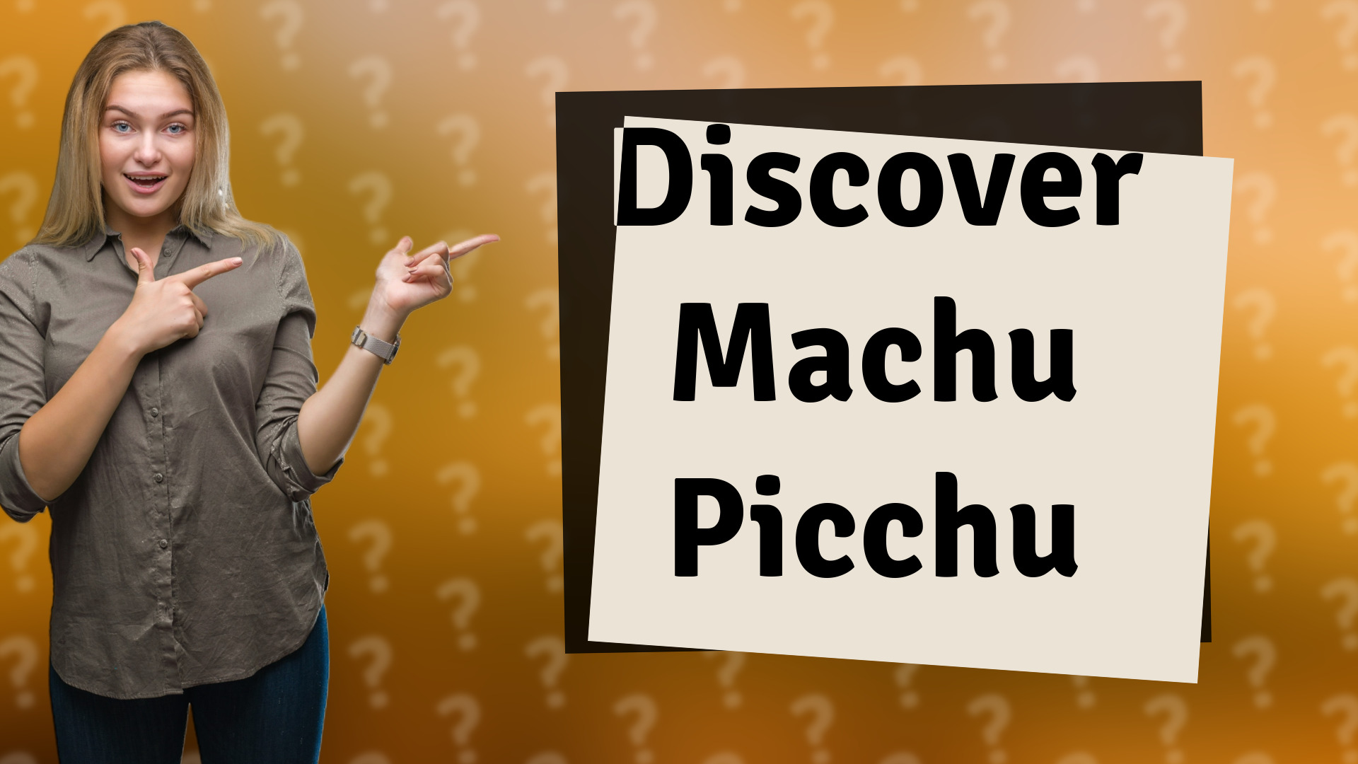 Discover Machu Picchu