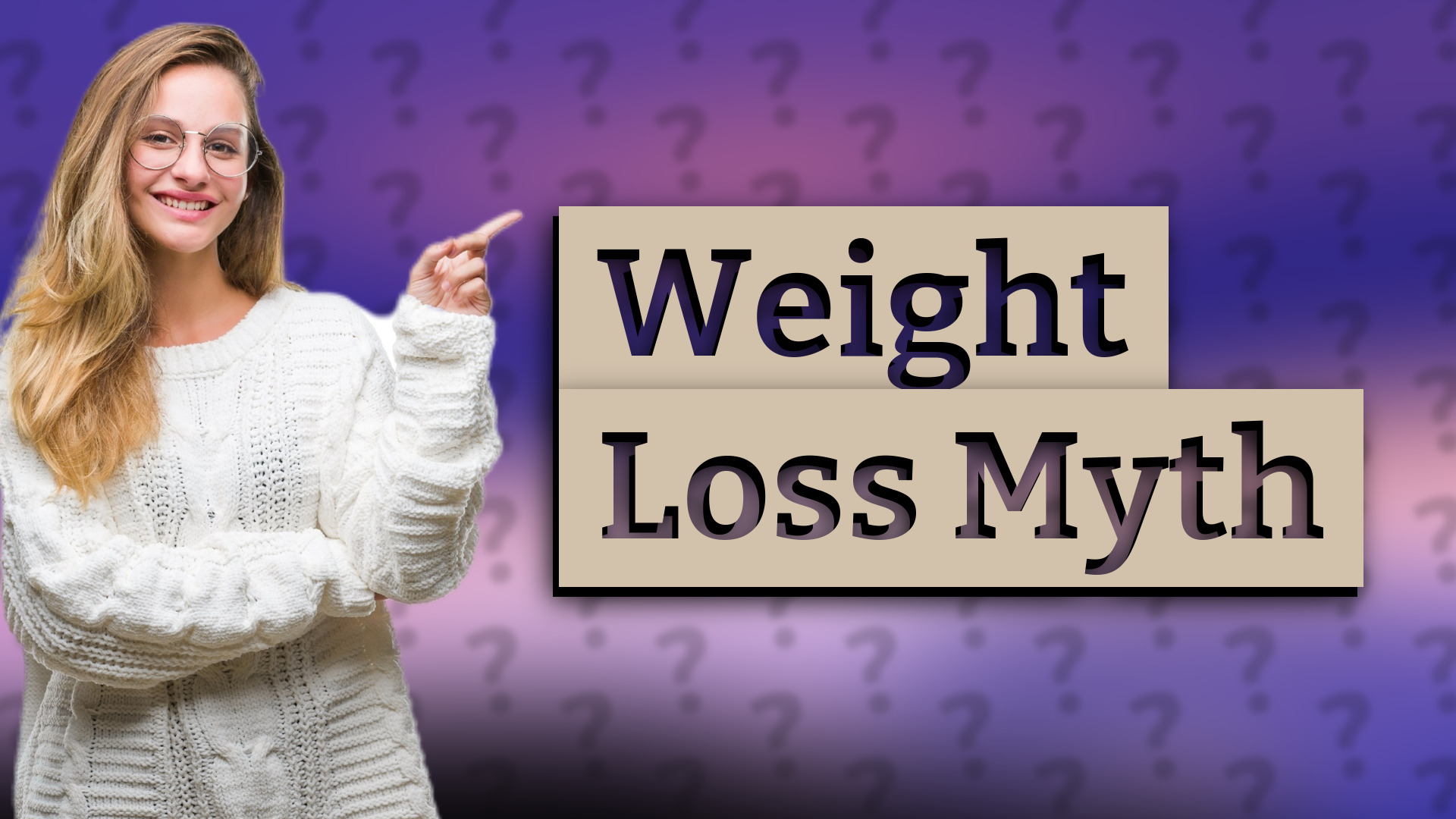 Weight Loss Myth