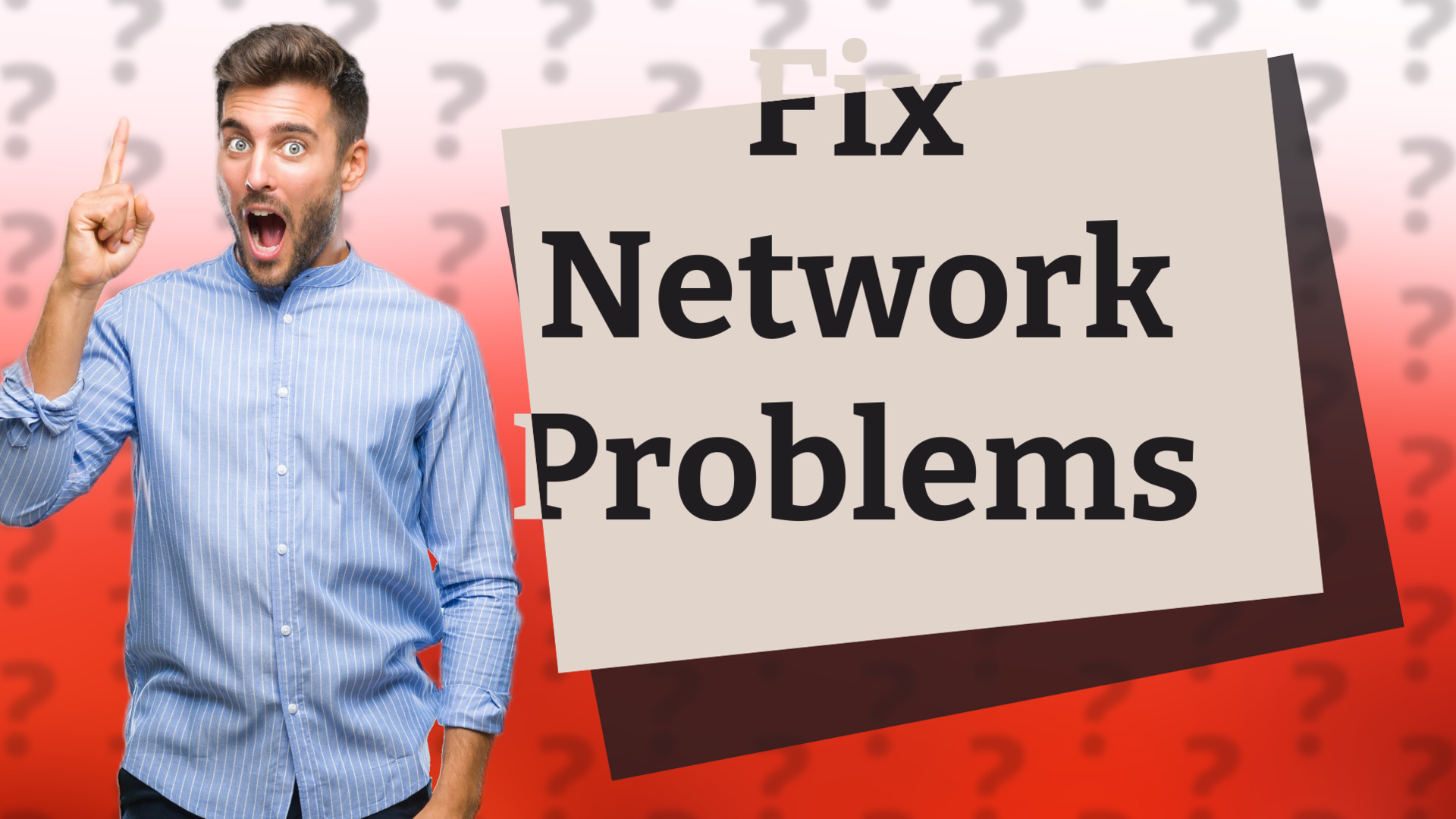 Fix Network Problems